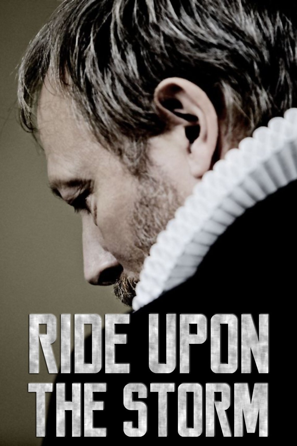 Ride Upon The Storm Ride Upon the Storm - Rotten Tomatoes