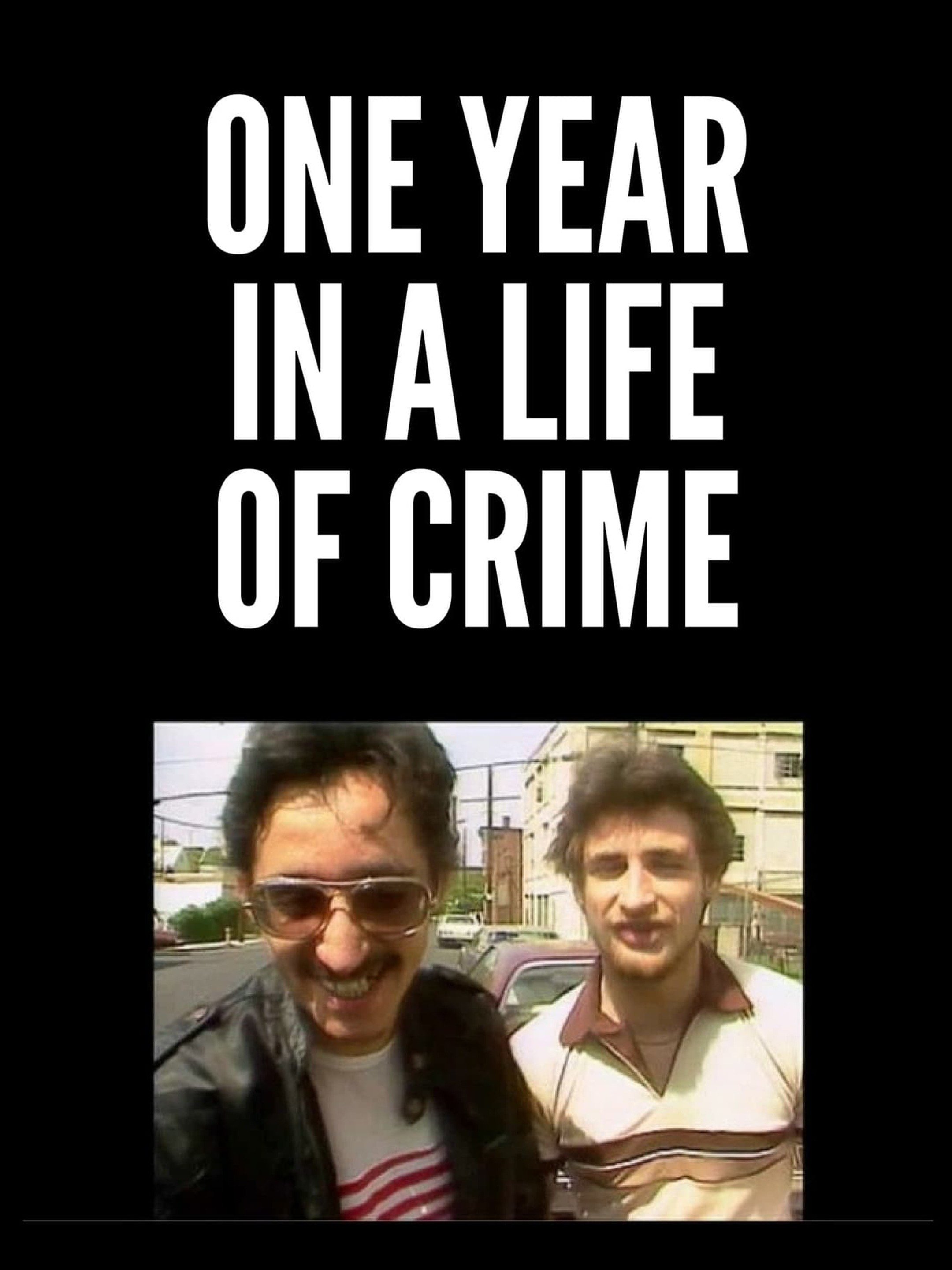 One Year in a Life of Crime - Rotten Tomatoes - One Year In A Life Of Crime 1989