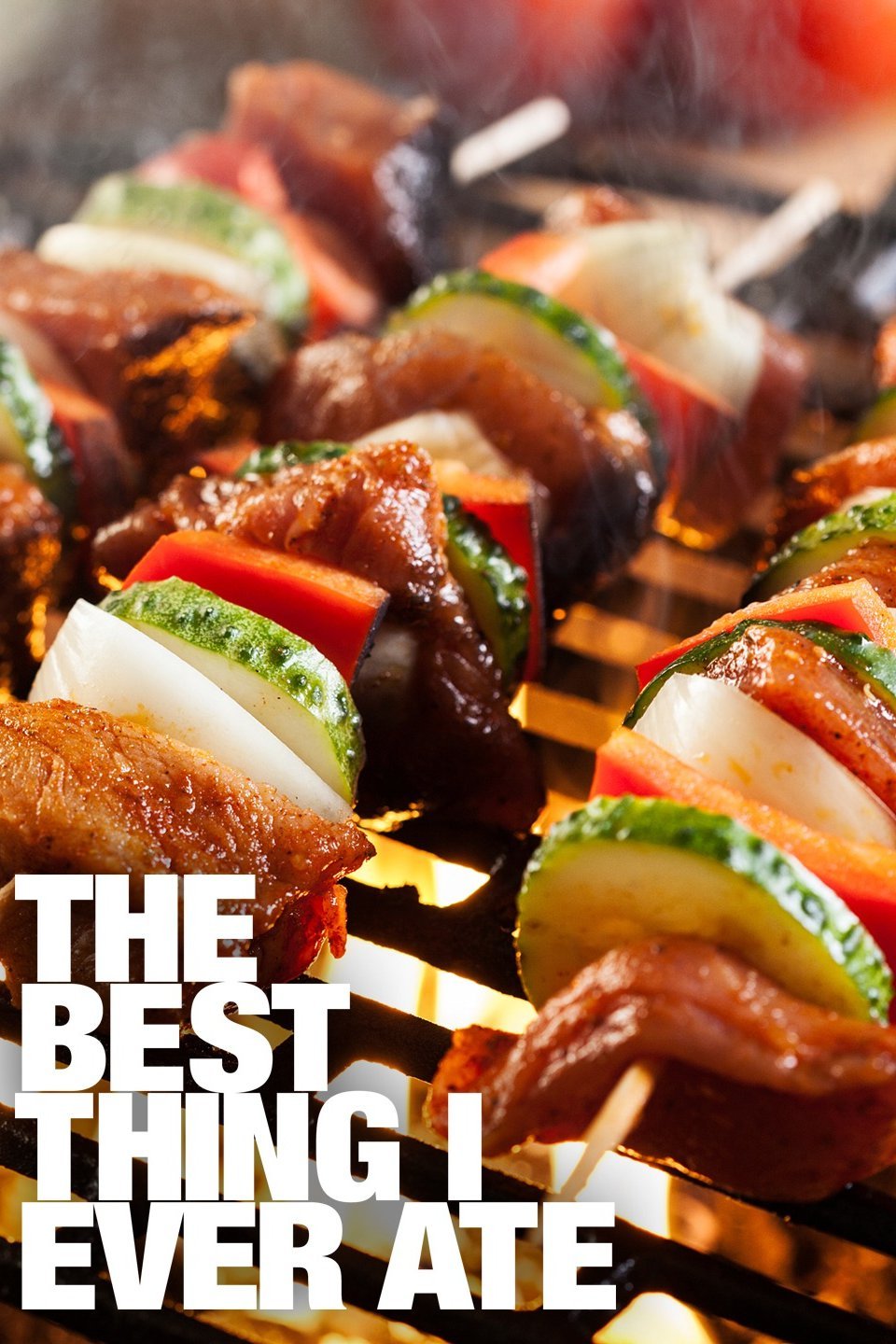 The Best Thing I Ever Ate Rotten Tomatoes