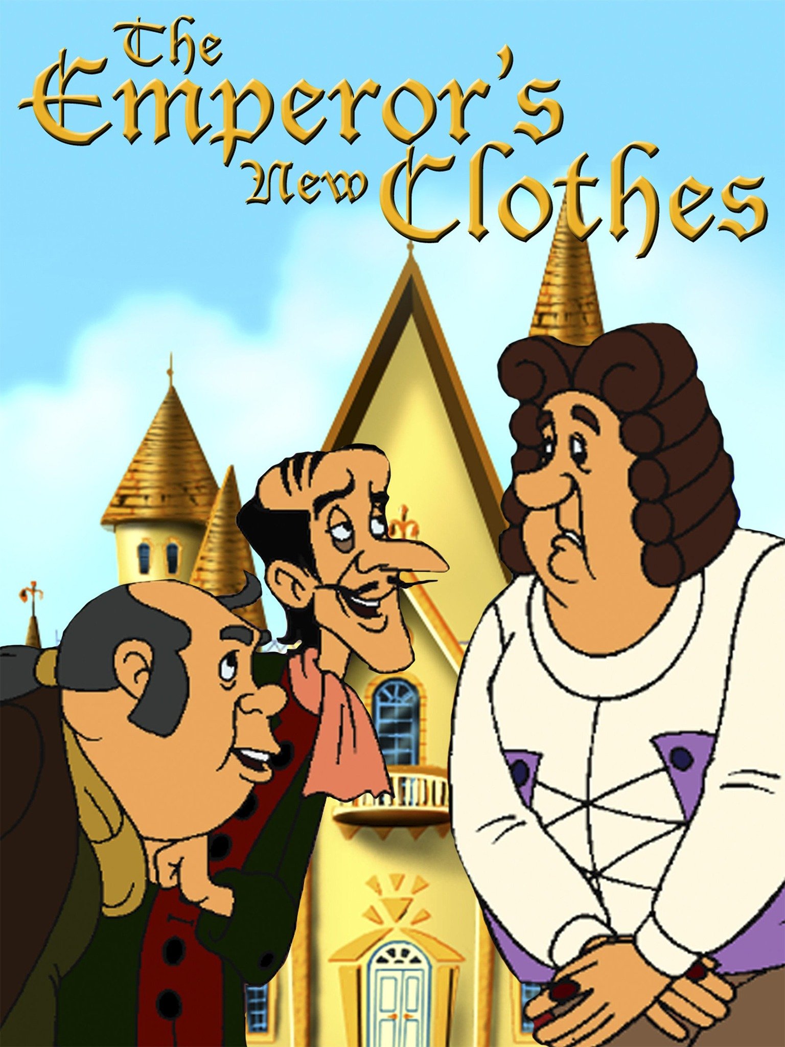 The Emperor's New Clothes Pictures - Rotten Tomatoes