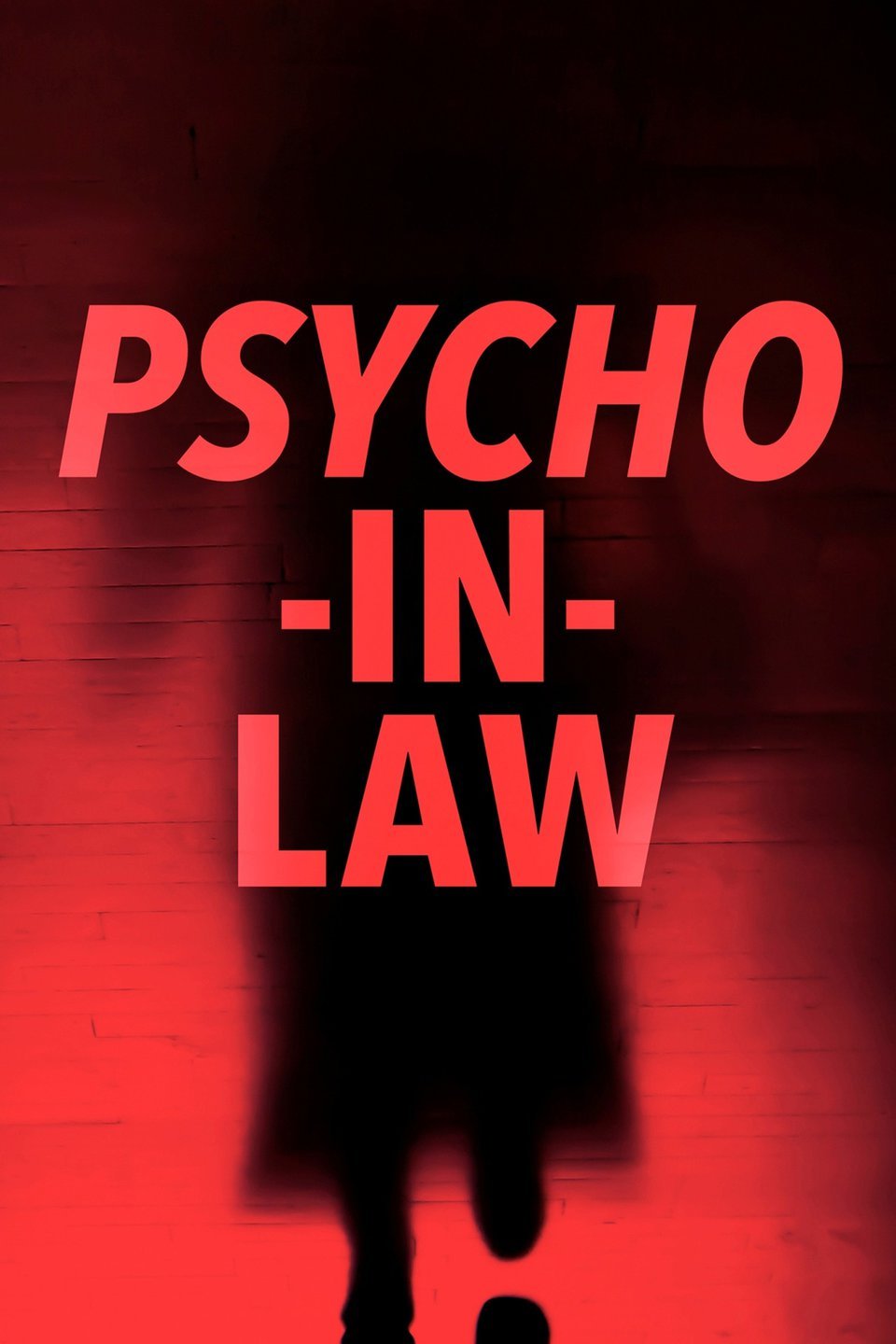 Psycho In-Law - Rotten Tomatoes