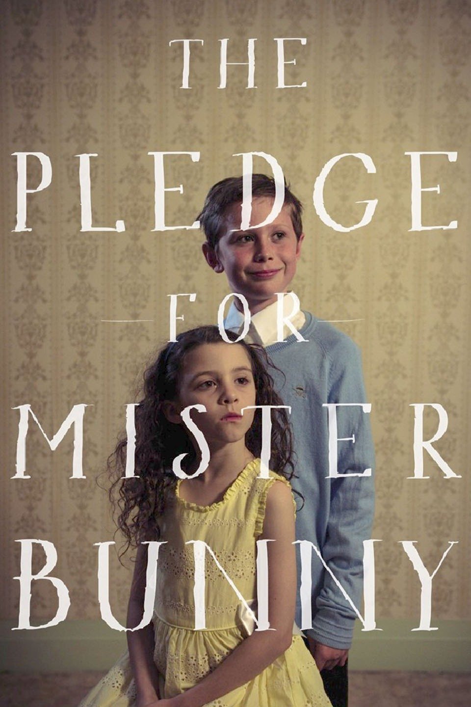 The Pledge for Mister Bunny Pictures Rotten Tomatoes