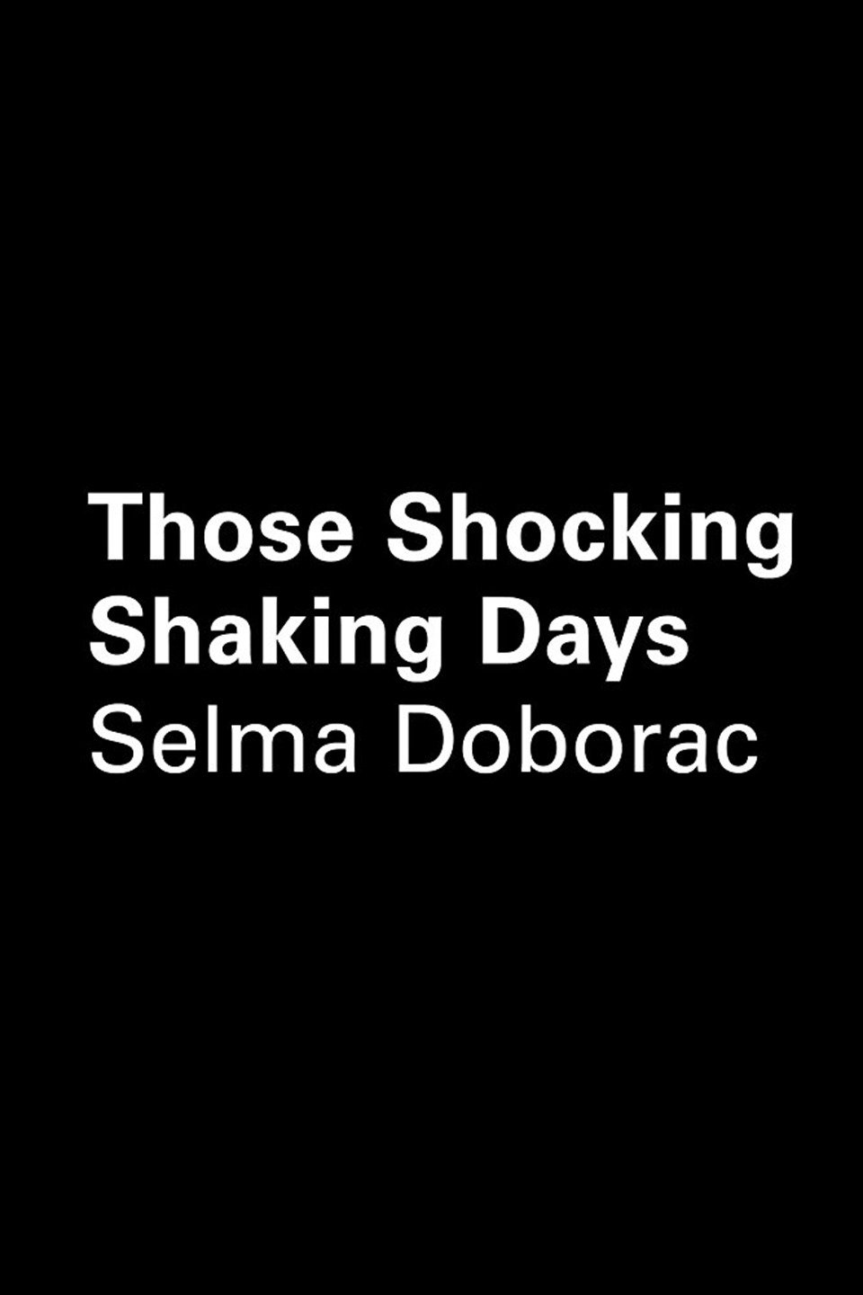 Those Shocking Shaking Days - Rotten Tomatoes