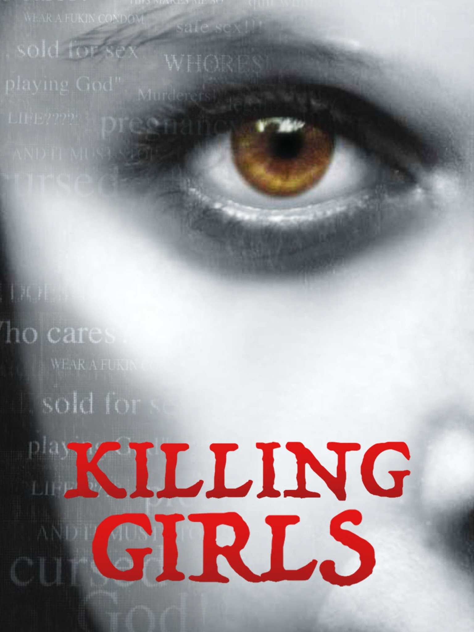 Killing Girls (2009) Rotten Tomatoes