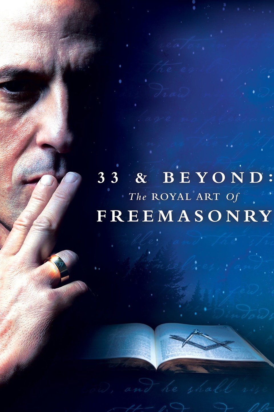 33 & Beyond The Royal Art Of Freemasonry 33 & Beyond: The Royal Art of Freemasonry - Rotten Tomatoes