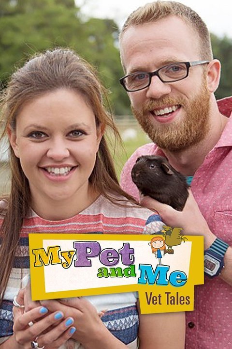 My Pet and Me: Vet Tales - Rotten Tomatoes