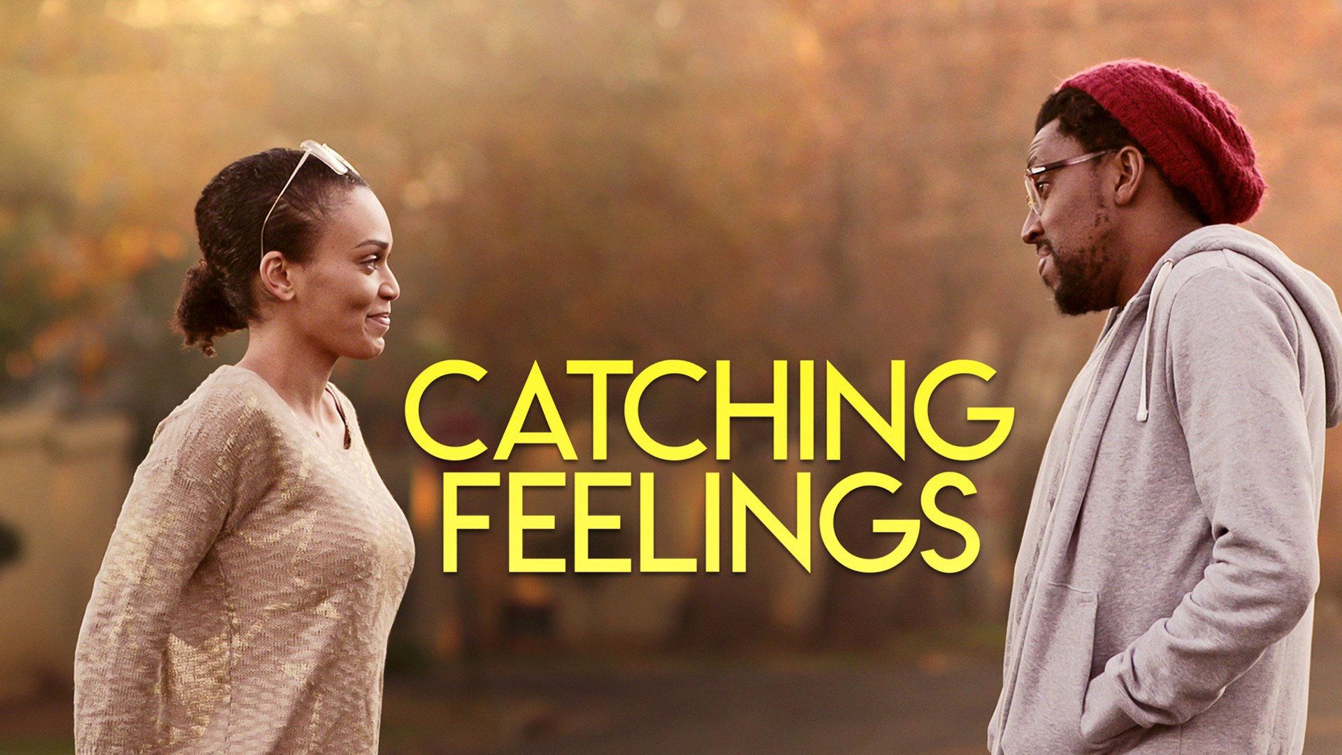Catching Feelings Trailer 1 Trailers & Videos Rotten Tomatoes