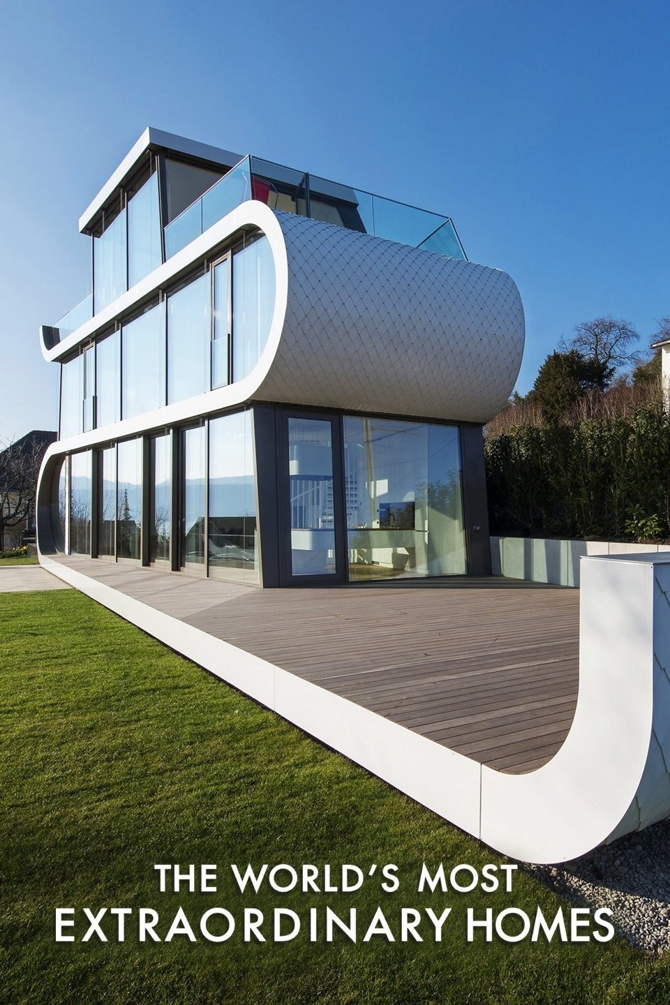 The World's Most Extraordinary Homes - Rotten Tomatoes