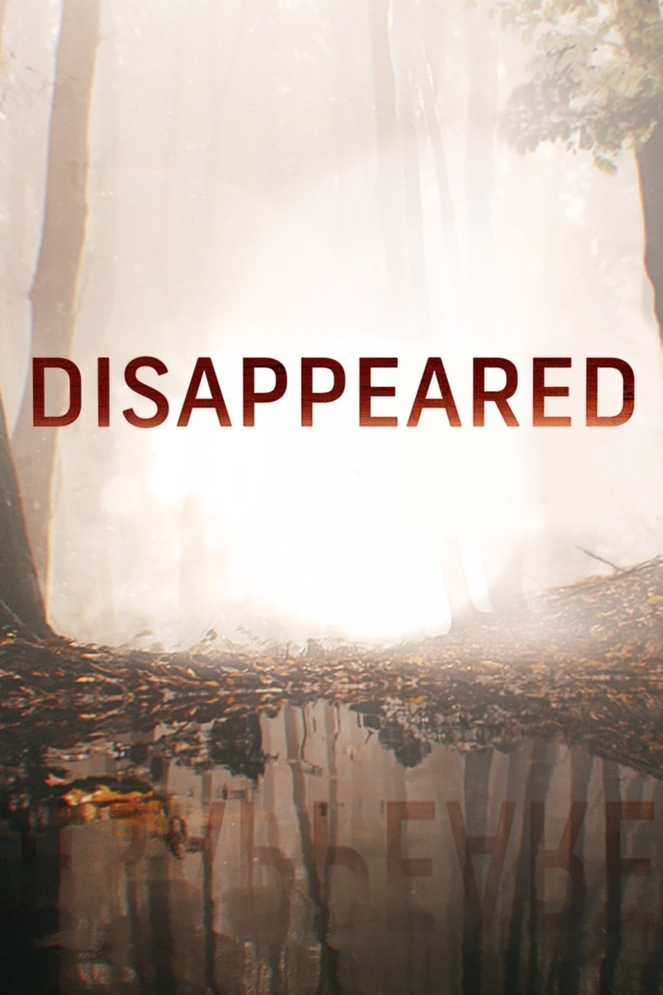 Disappeared - Rotten Tomatoes