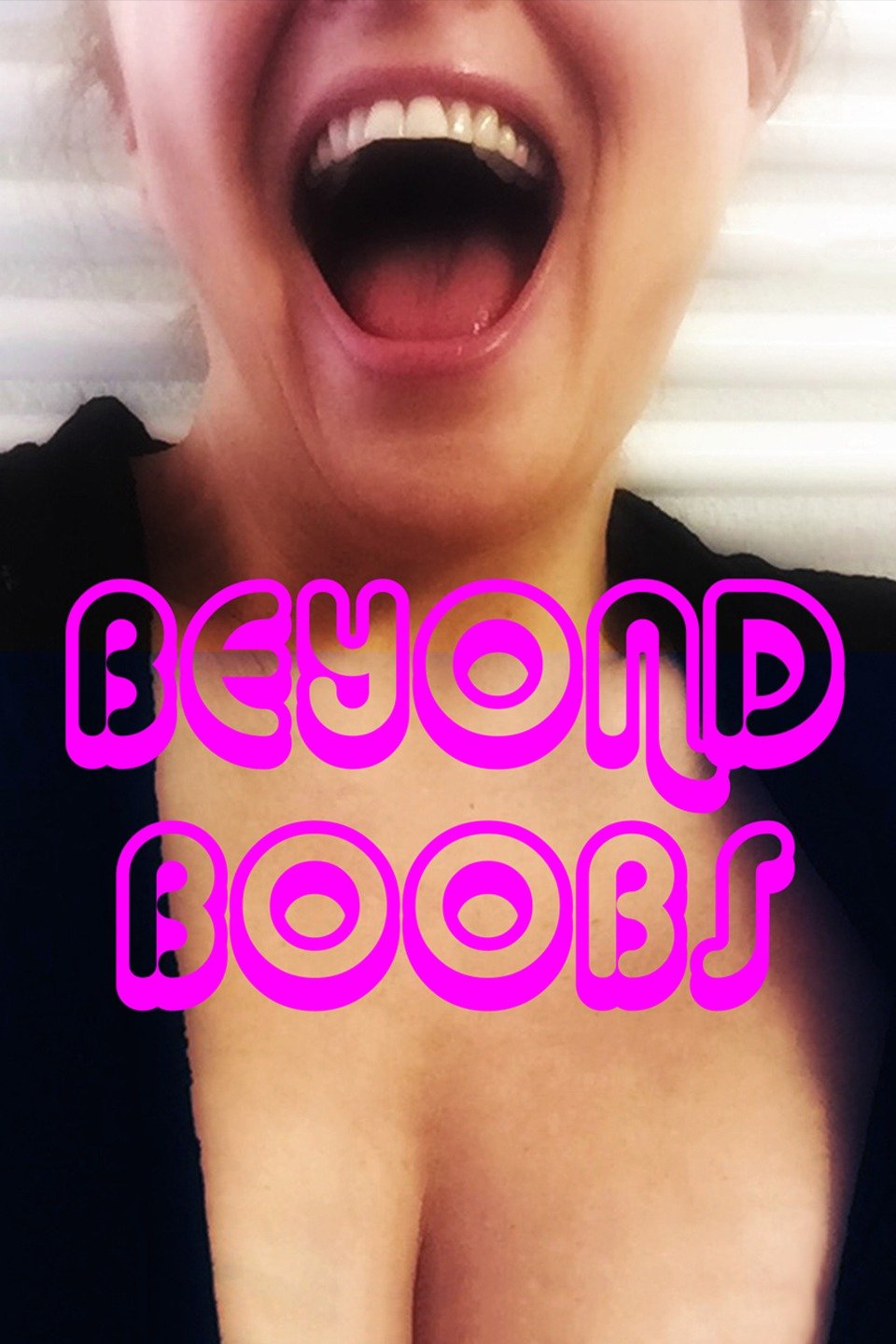 Beyond Boobs Pictures and Photo Gallery -- Check out just released Beyond B...