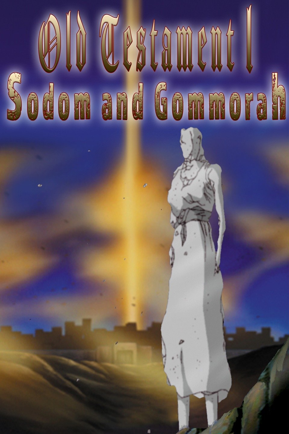Old Testament I Sodom & Gomorrah Rotten Tomatoes
