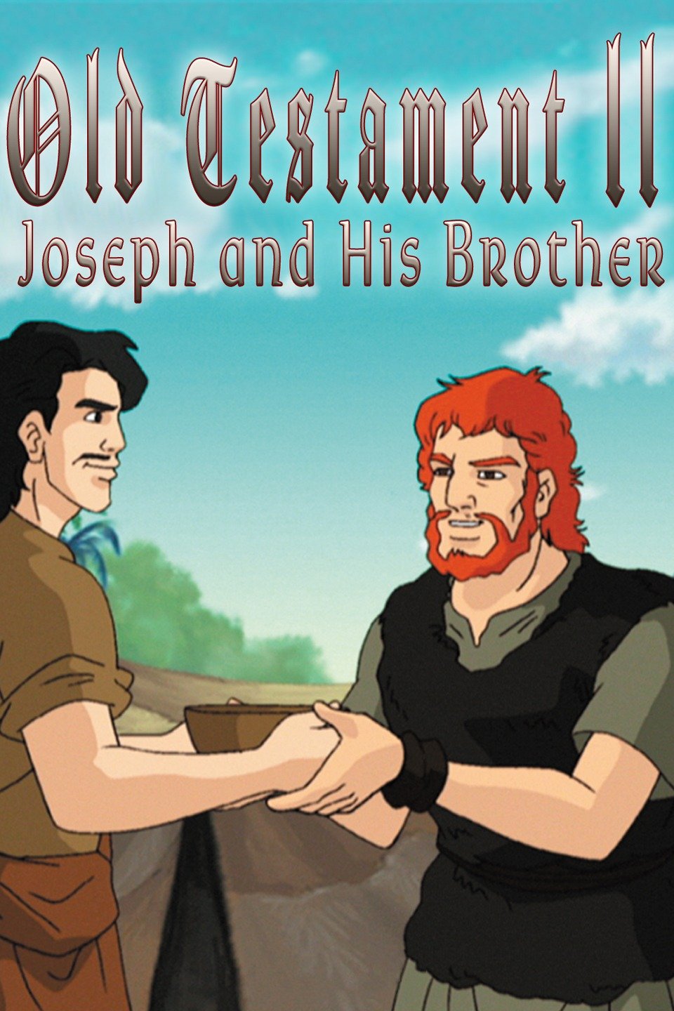 Old Testament II, Joseph and His Brother Pictures Rotten Tomatoes