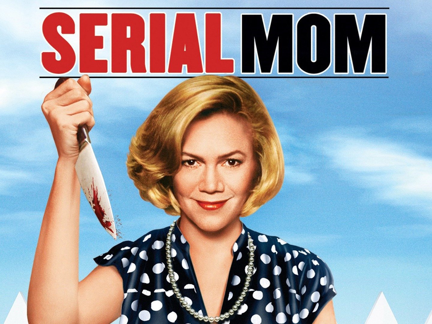 Serial Mom Quotes Serial Mom Quotes