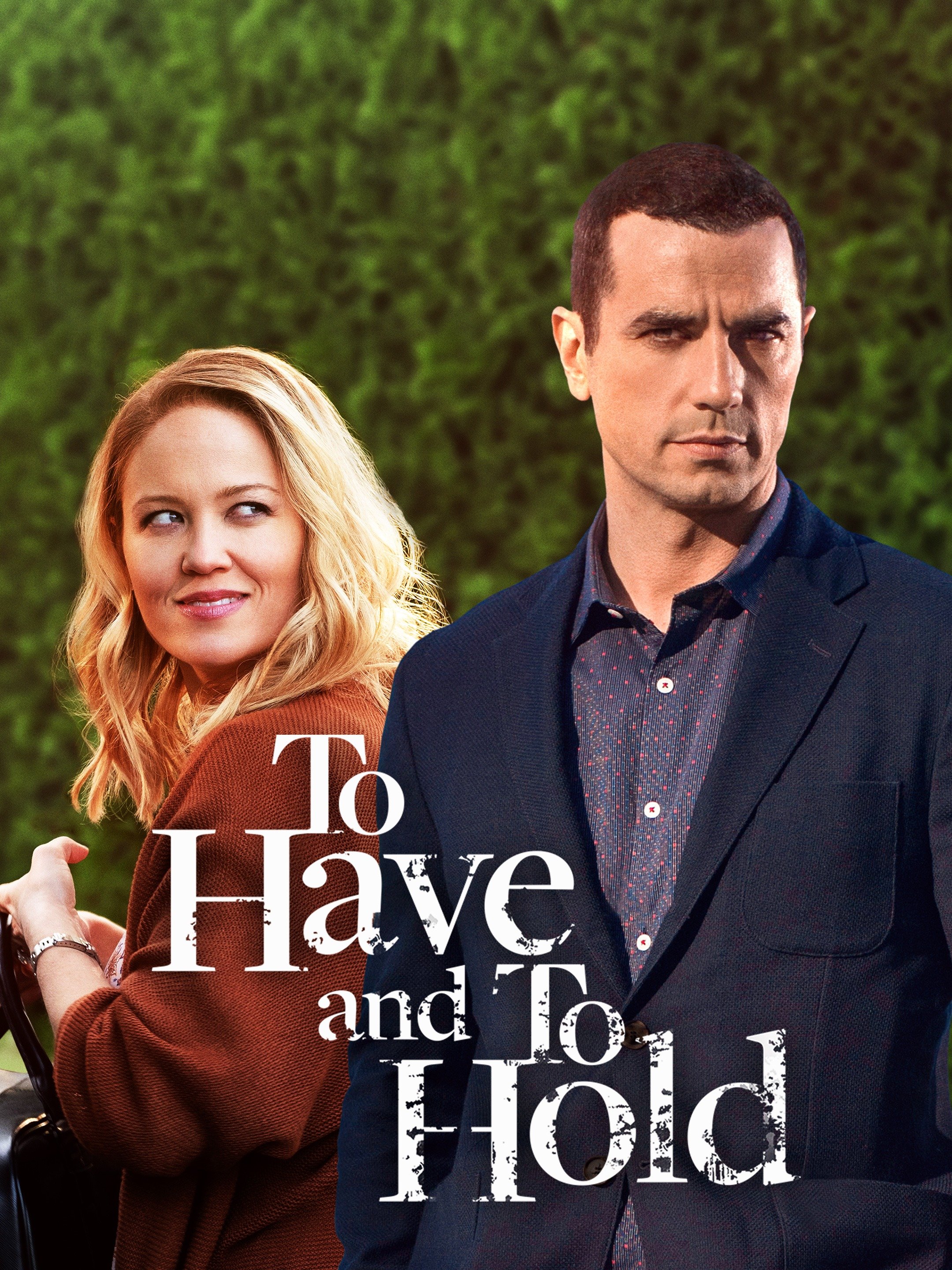 To Have And To Hold 2019 Rotten Tomatoes 3854