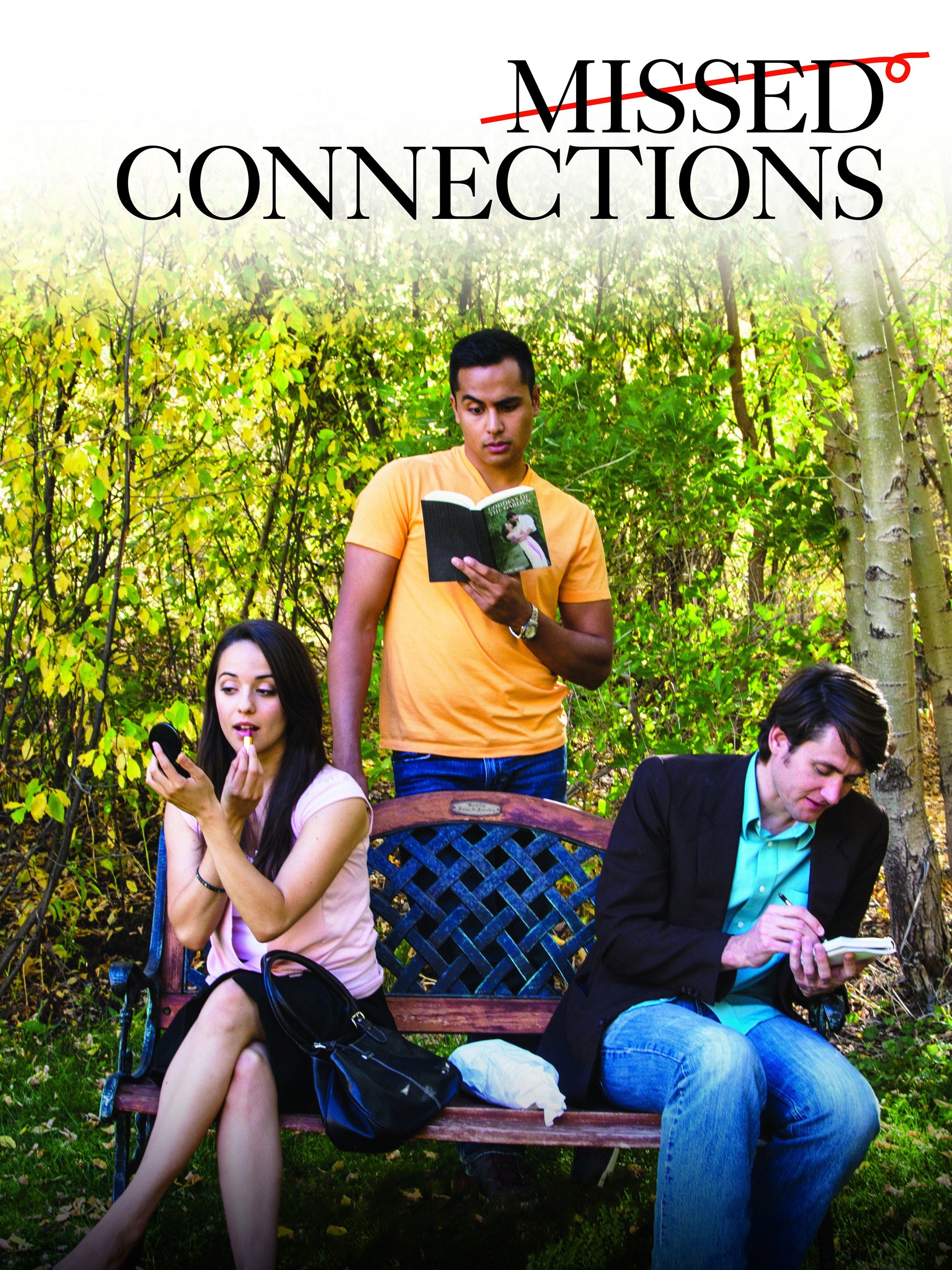 Missed Connections (2015) Rotten Tomatoes