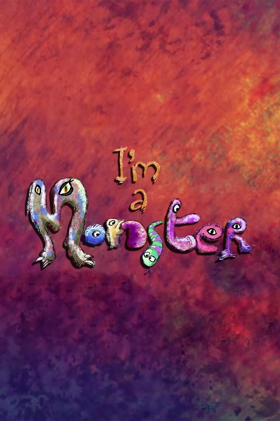 I'm a Monster Rotten Tomatoes