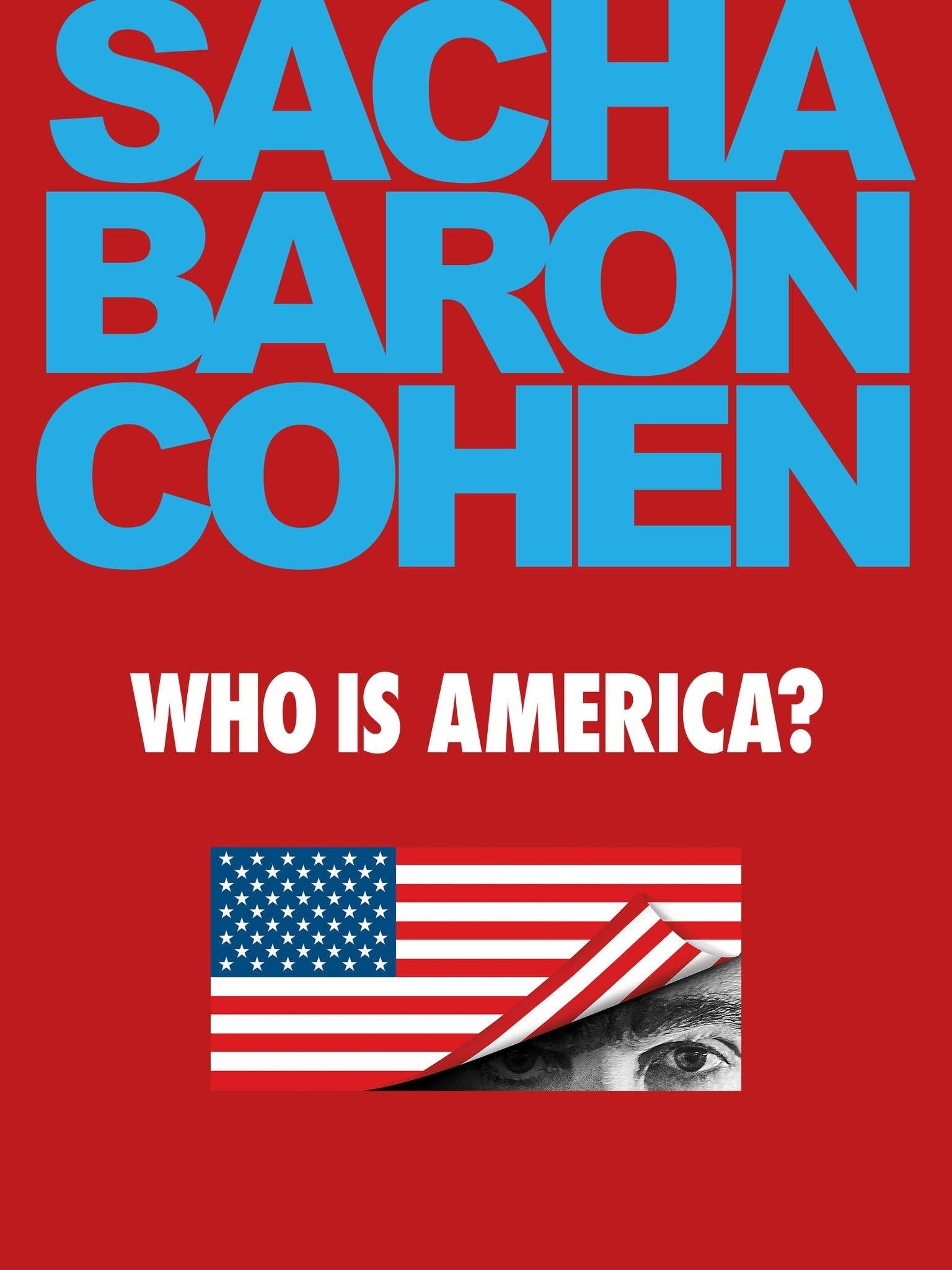 Who Is America? - Rotten Tomatoes