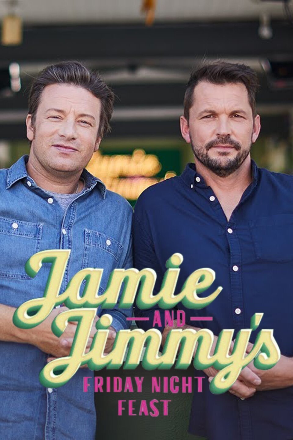 Jamie and Jimmy's Friday Night Feast Season 6 Pictures Rotten Tomatoes