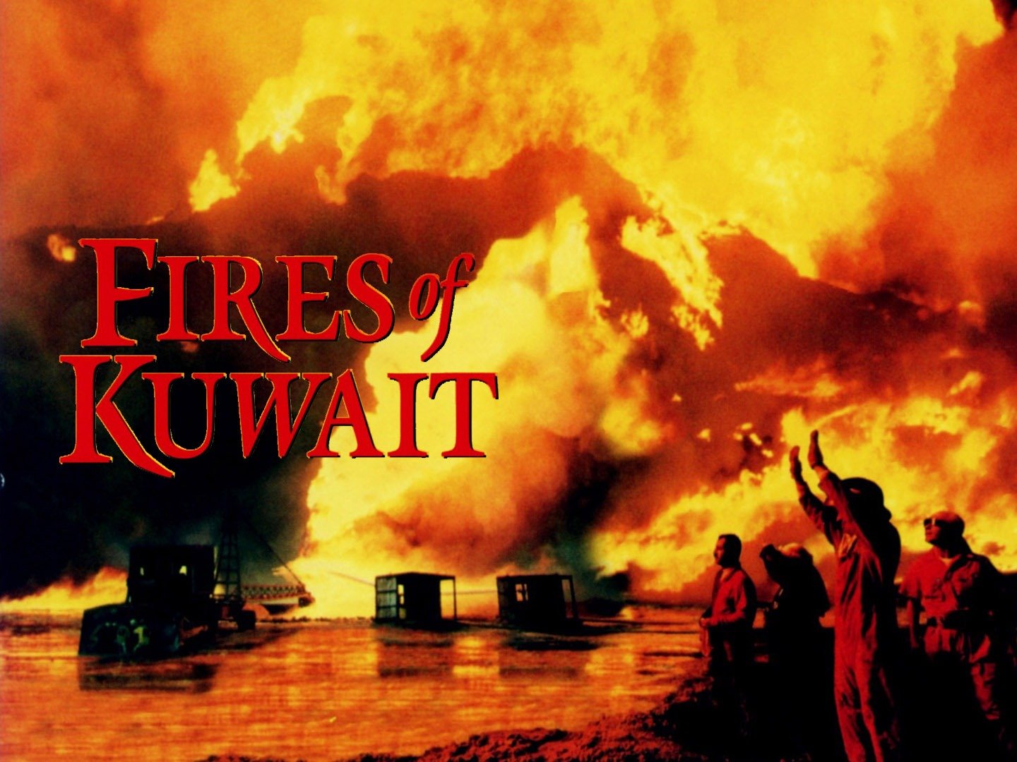 Fires of Kuwait Movie Reviews