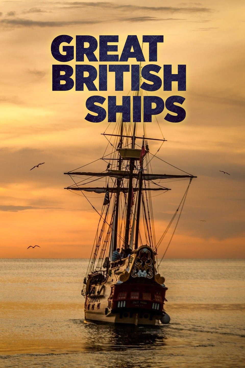 Great British Ships - Rotten Tomatoes