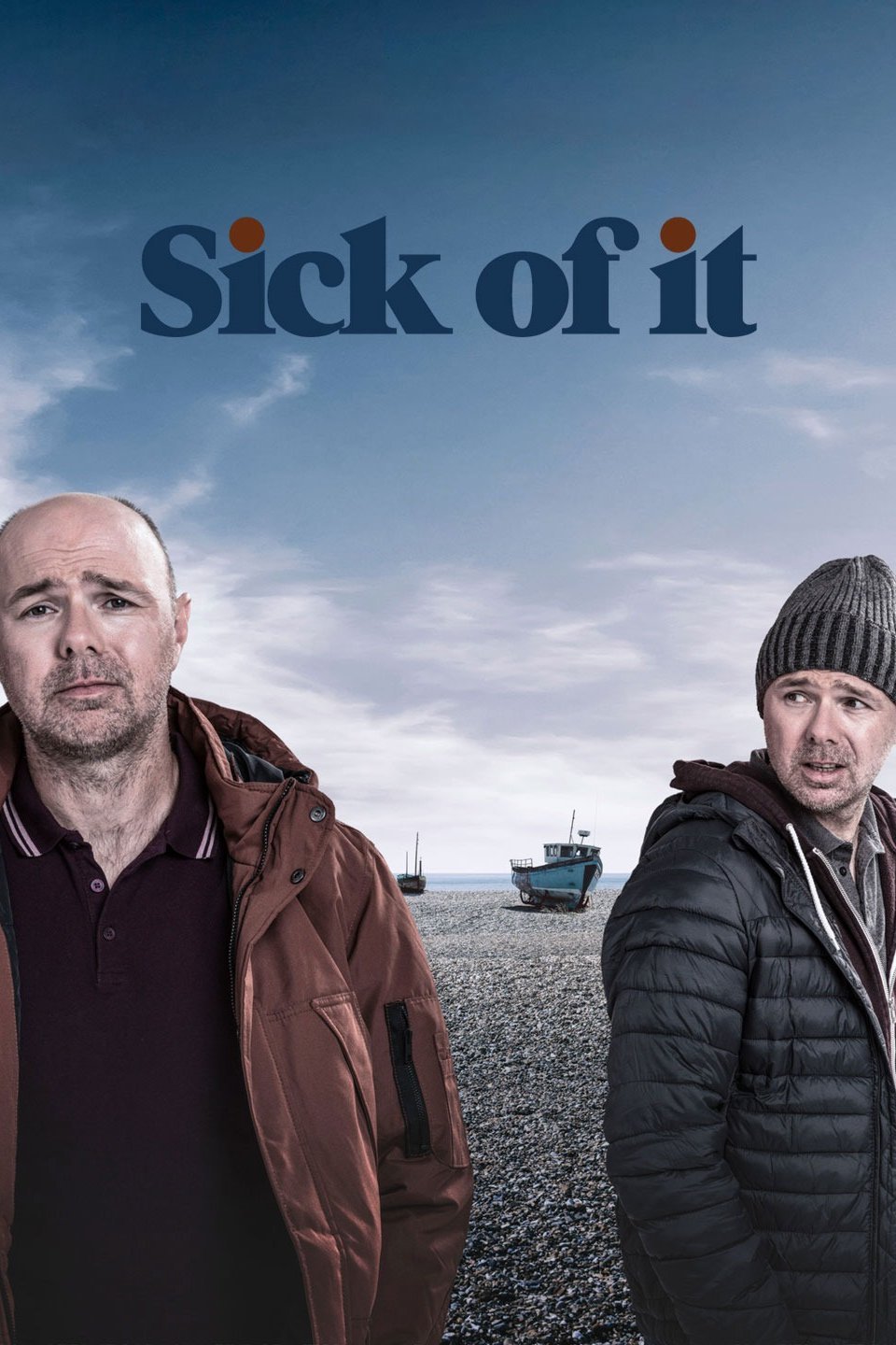 Sick of It - Rotten Tomatoes