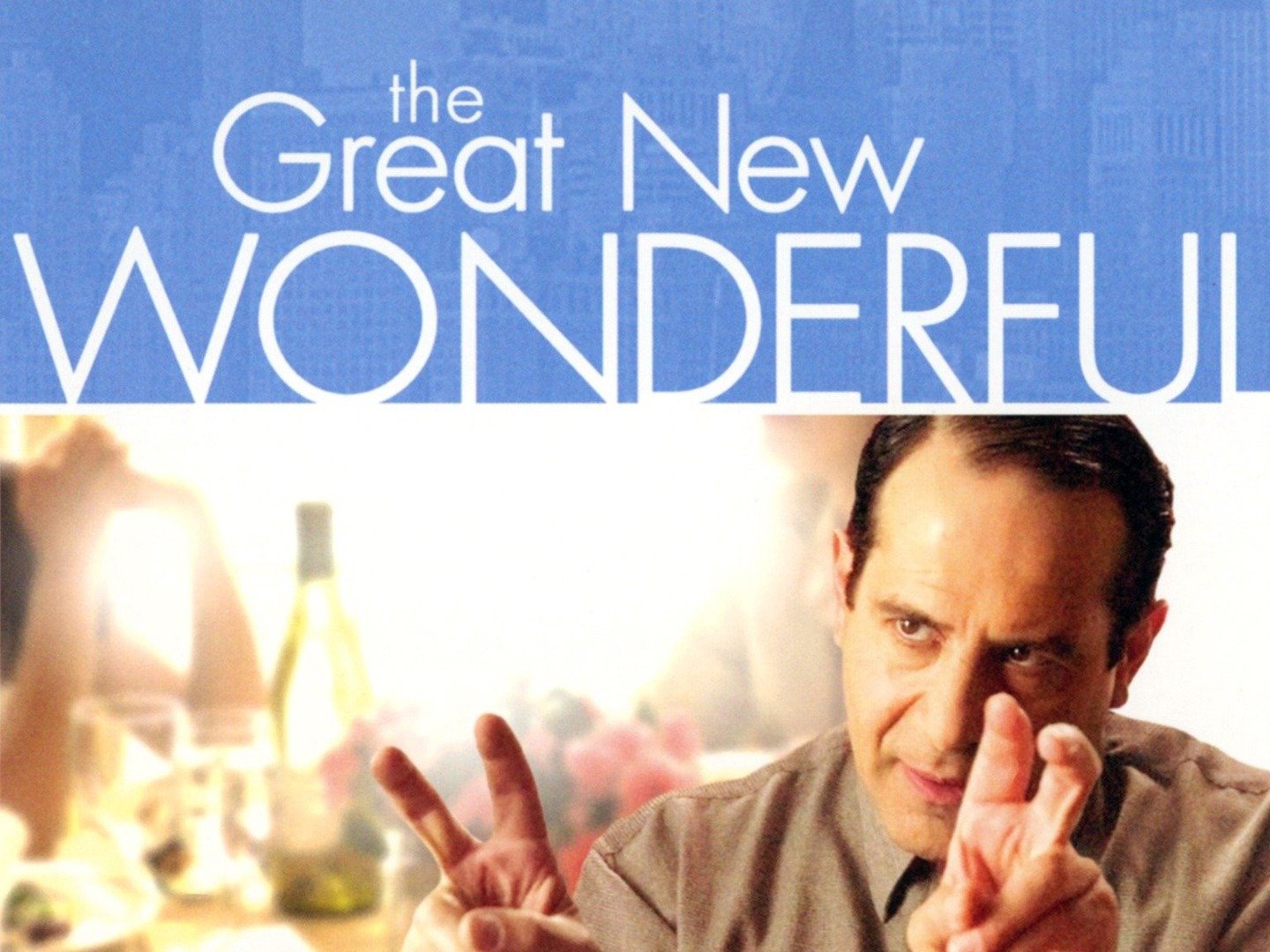 A Wonderful New Wirld The Great New Wonderful (2005) - Rotten Tomatoes