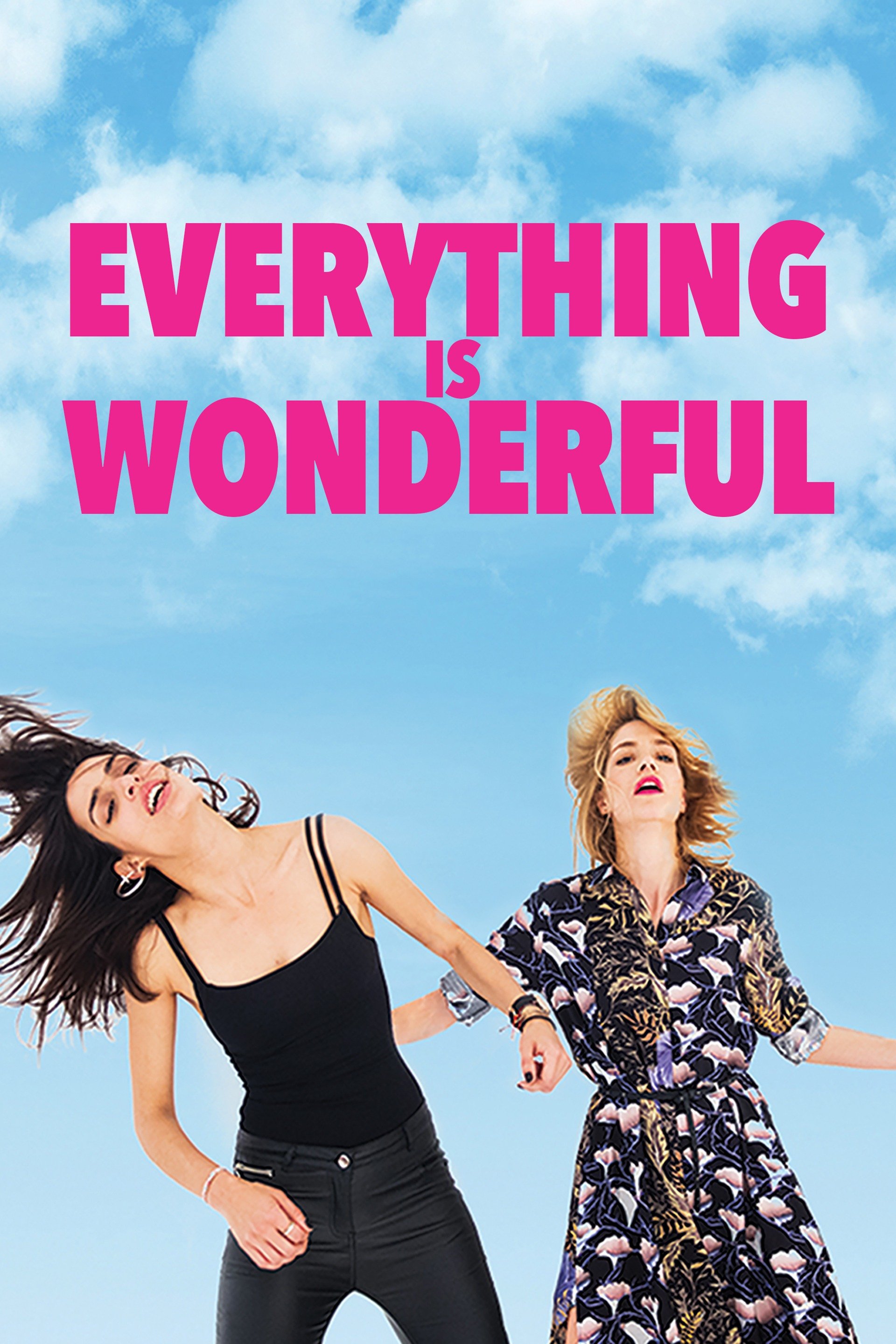 Everything Is Wonderful Pictures Rotten Tomatoes