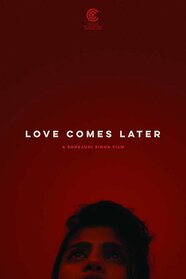 Love Comes Later Pictures Rotten Tomatoes