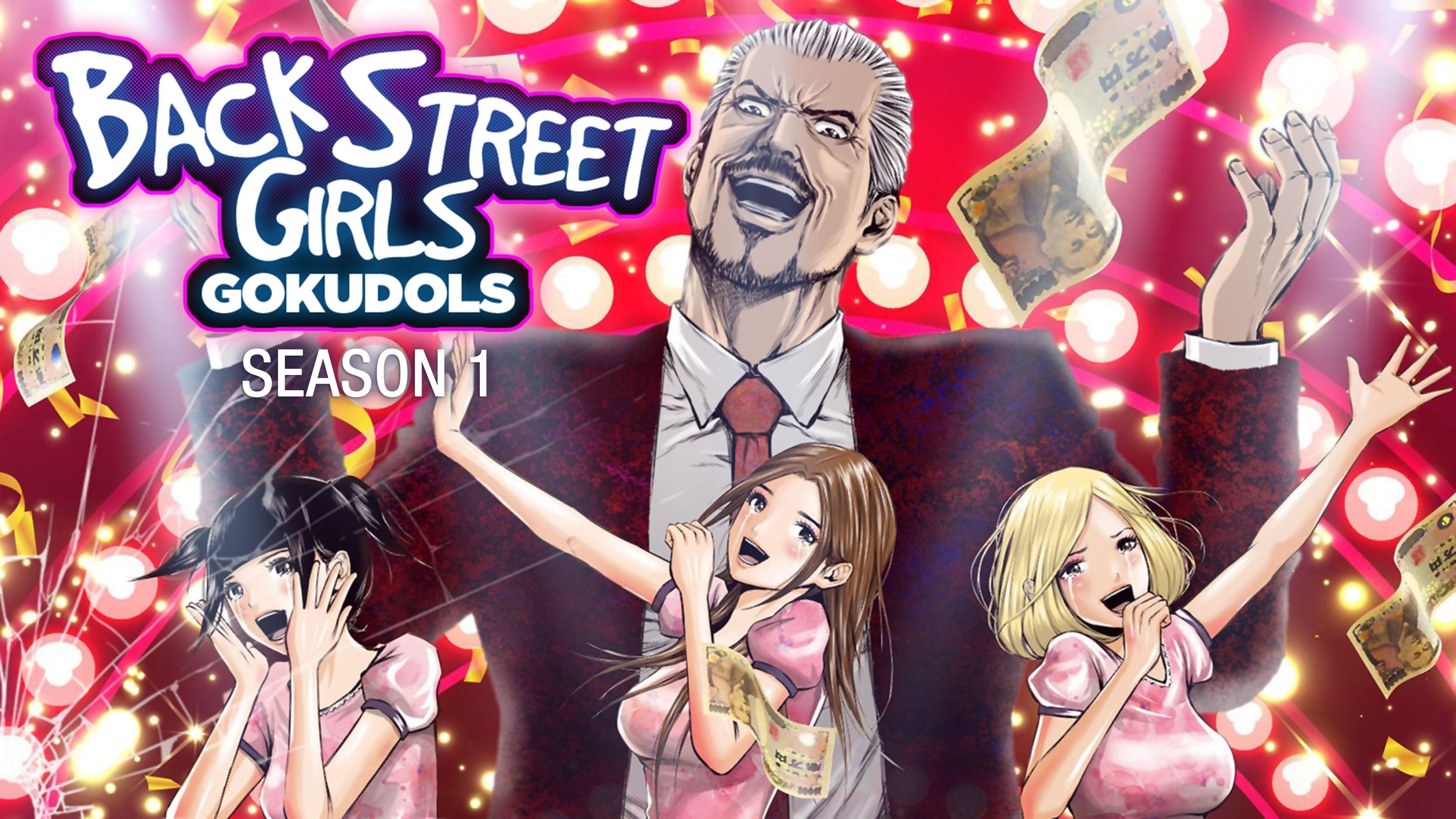 Back Street Girls: Gokudols - Rotten Tomatoes
