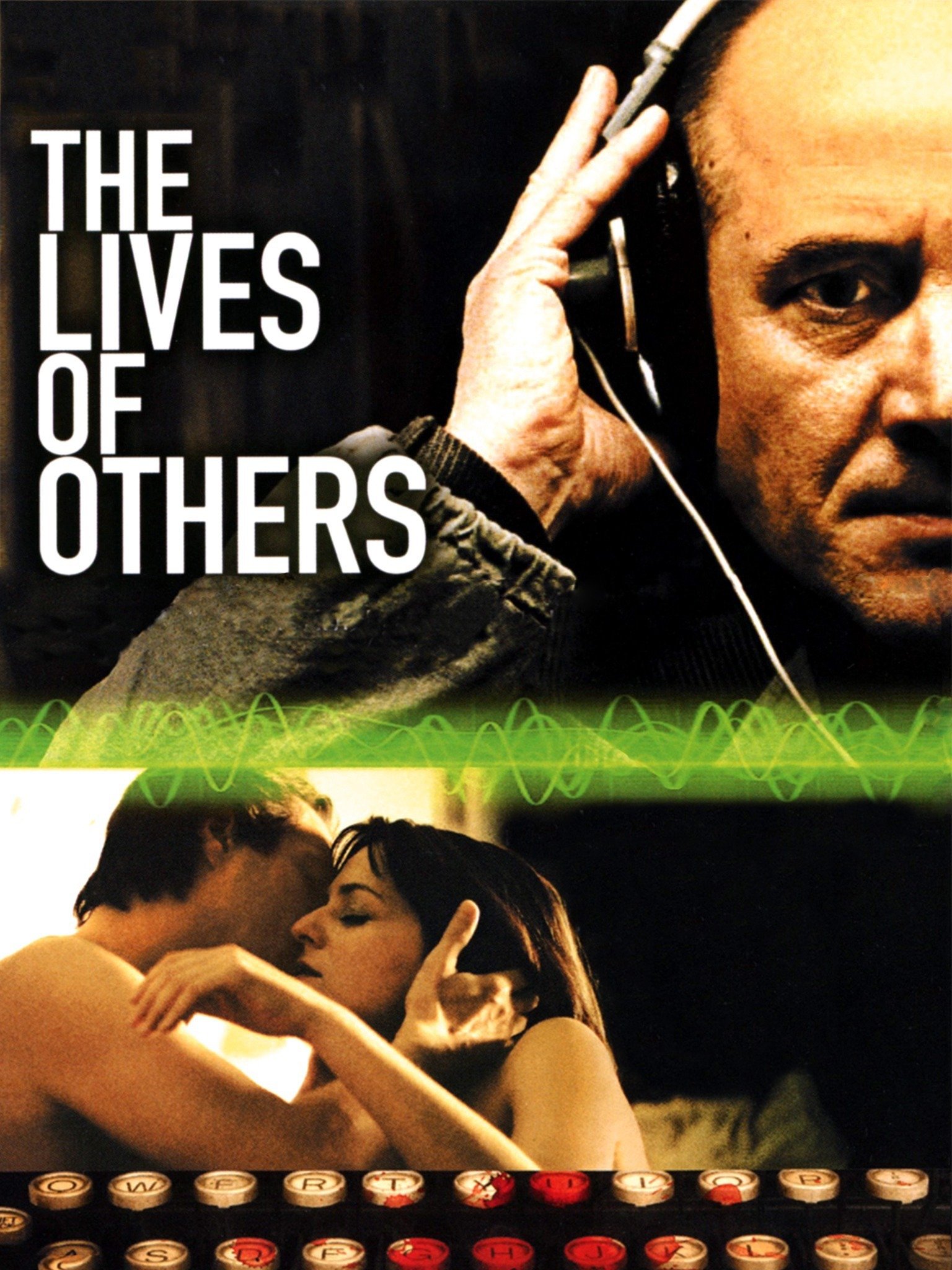 The Lives Of Others Pictures Rotten Tomatoes 