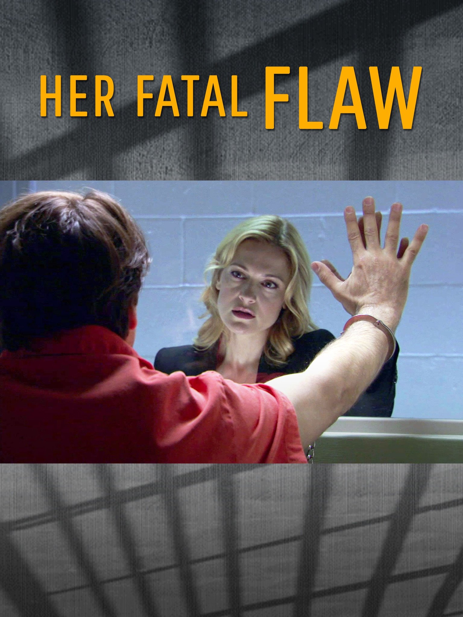 Her Fatal Flaw Pictures Rotten Tomatoes