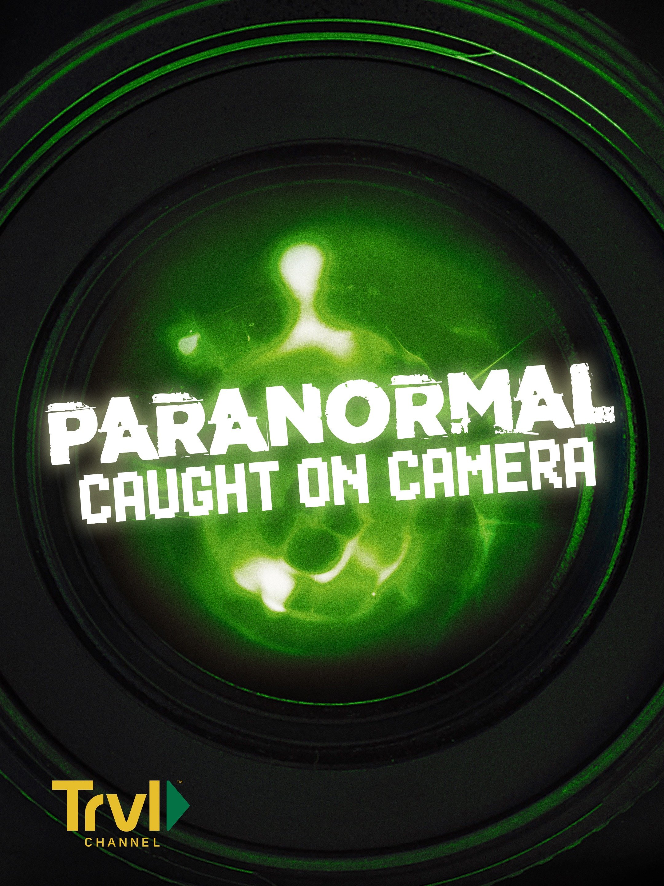 Paranormal Caught on Camera Rotten Tomatoes