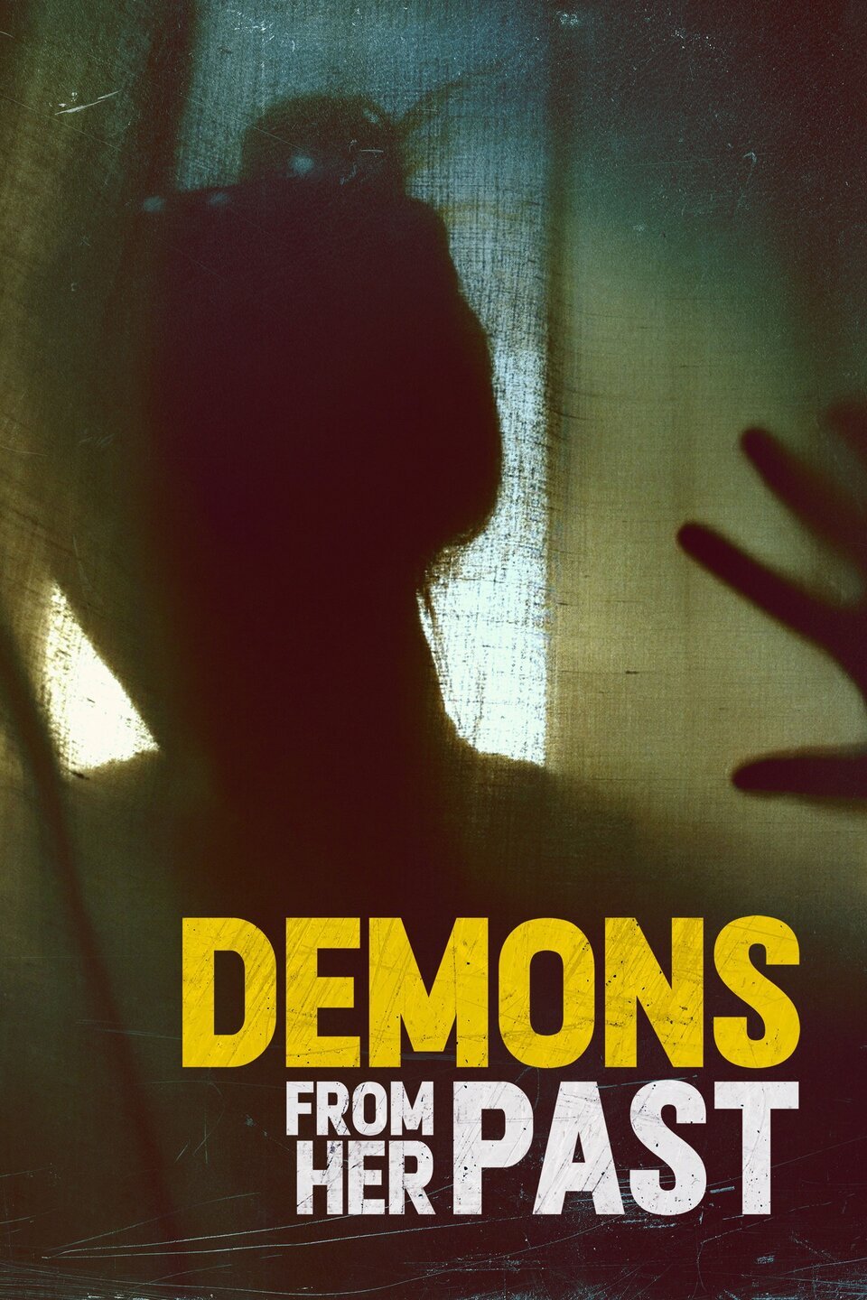 Demons From Her Past Rotten Tomatoes