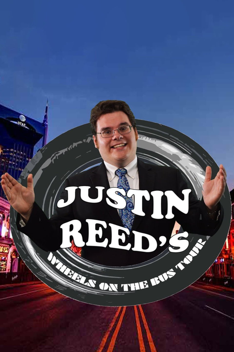 Justin Reed's Wheels on the Bus Tour - Rotten Tomatoes
