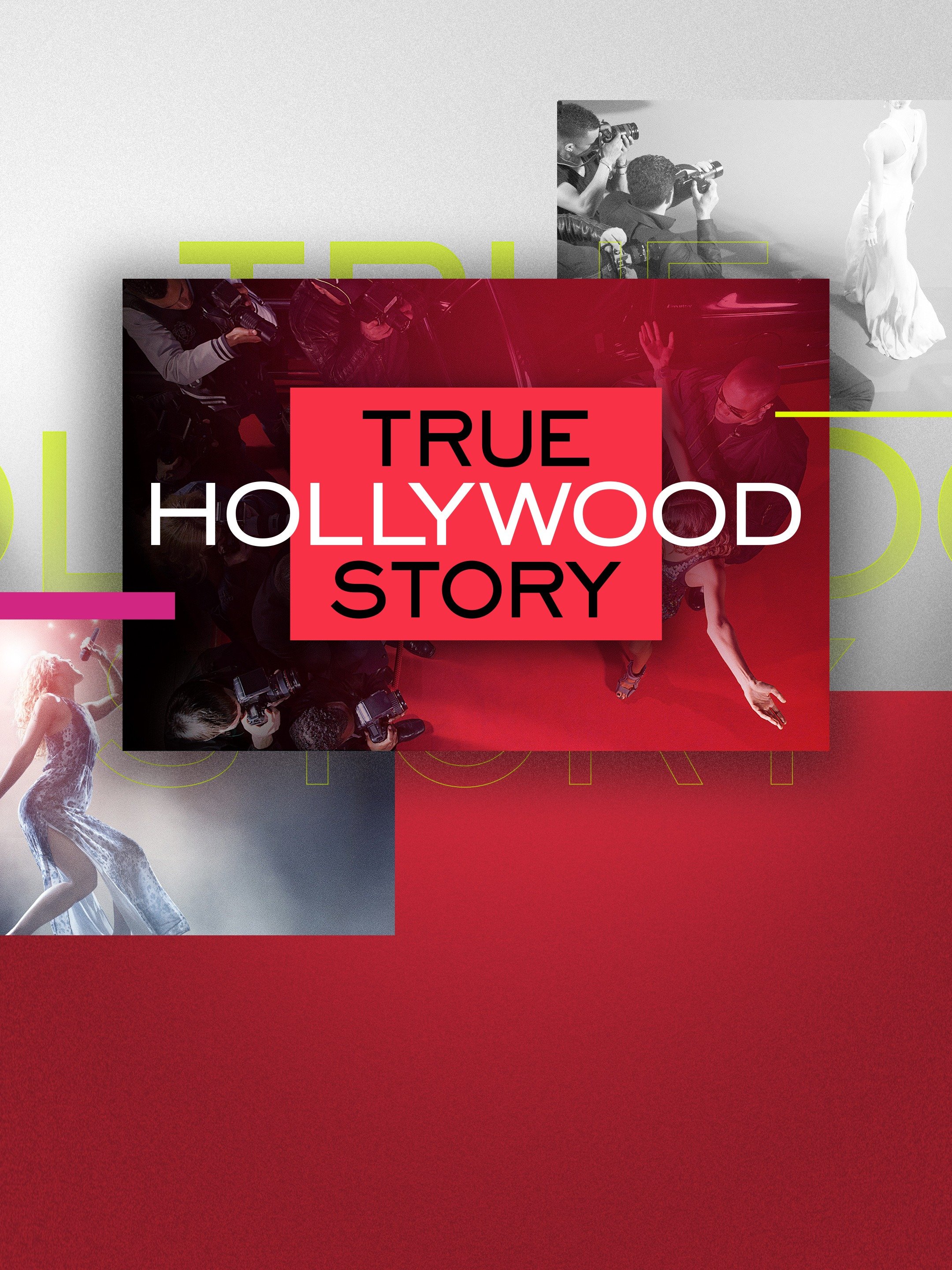 E! True Hollywood Story Rotten Tomatoes