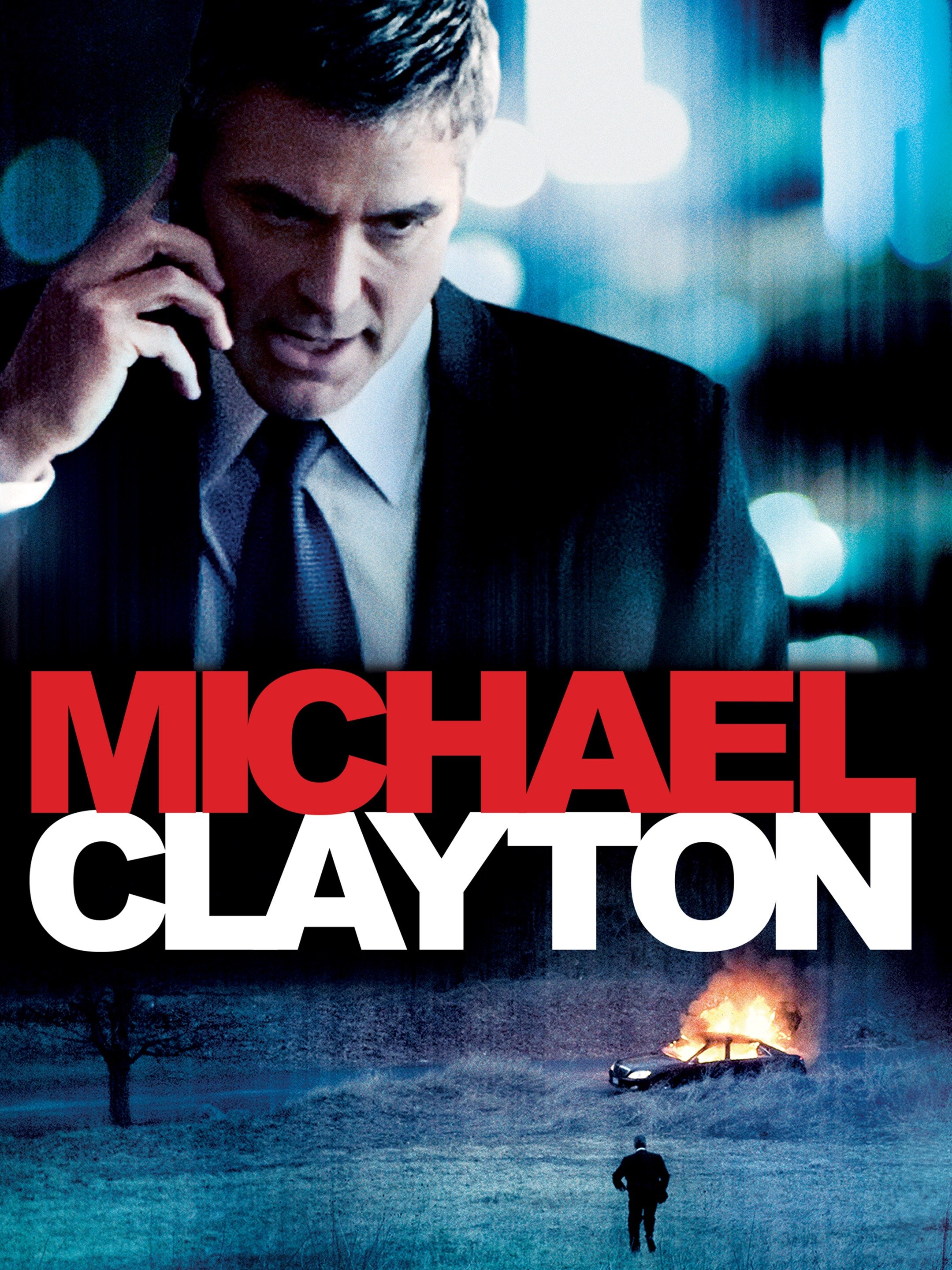 Michael Clayton - Rotten Tomatoes