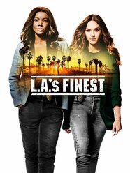 L A s Finest Season 1 Pictures Rotten Tomatoes