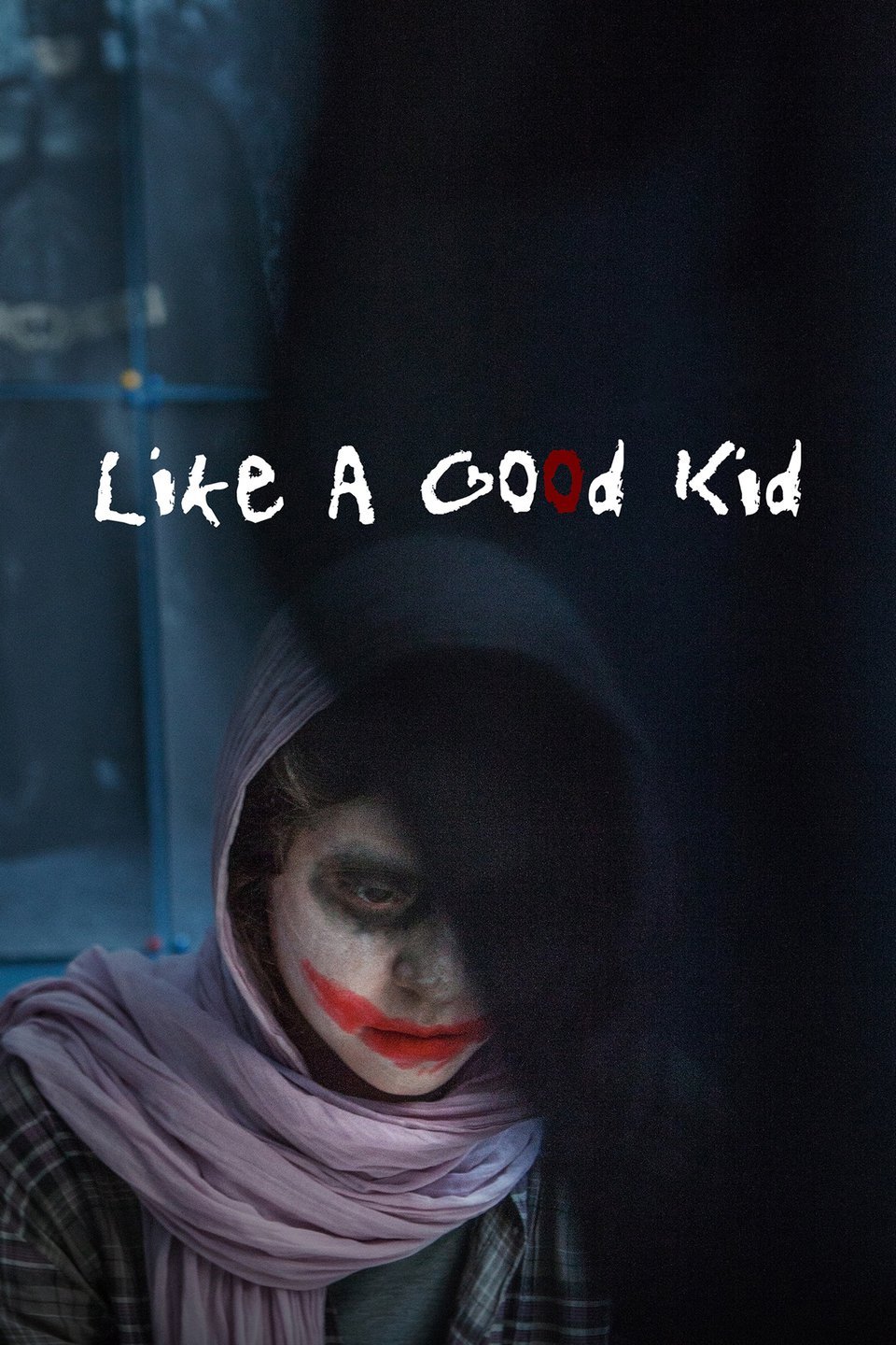 Like a Good Kid - Rotten Tomatoes