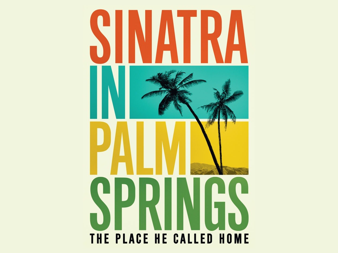 Sinatra in Palm Springs (2018) Rotten Tomatoes