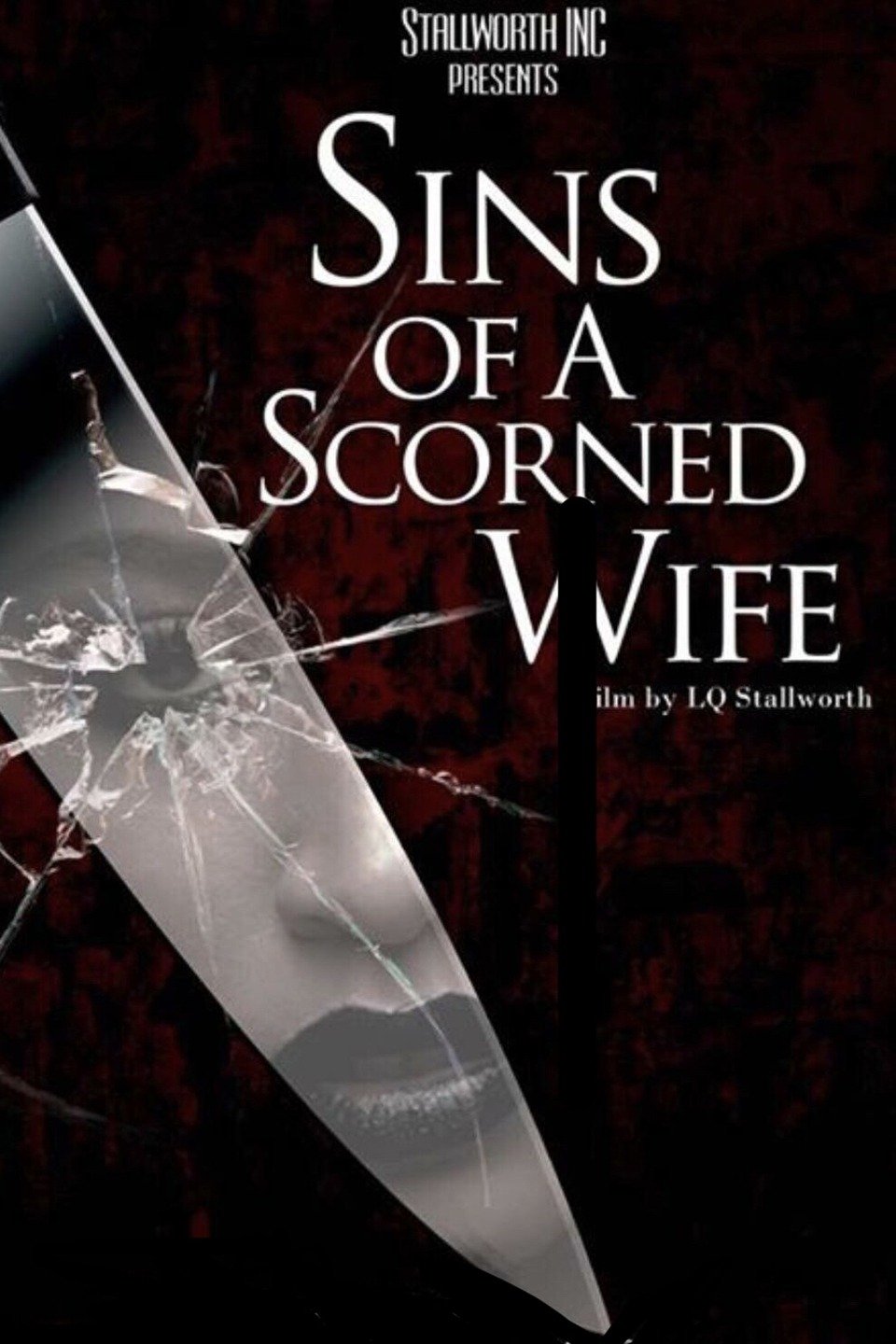 Sins Of A Scorned Wife Pictures Rotten Tomatoes