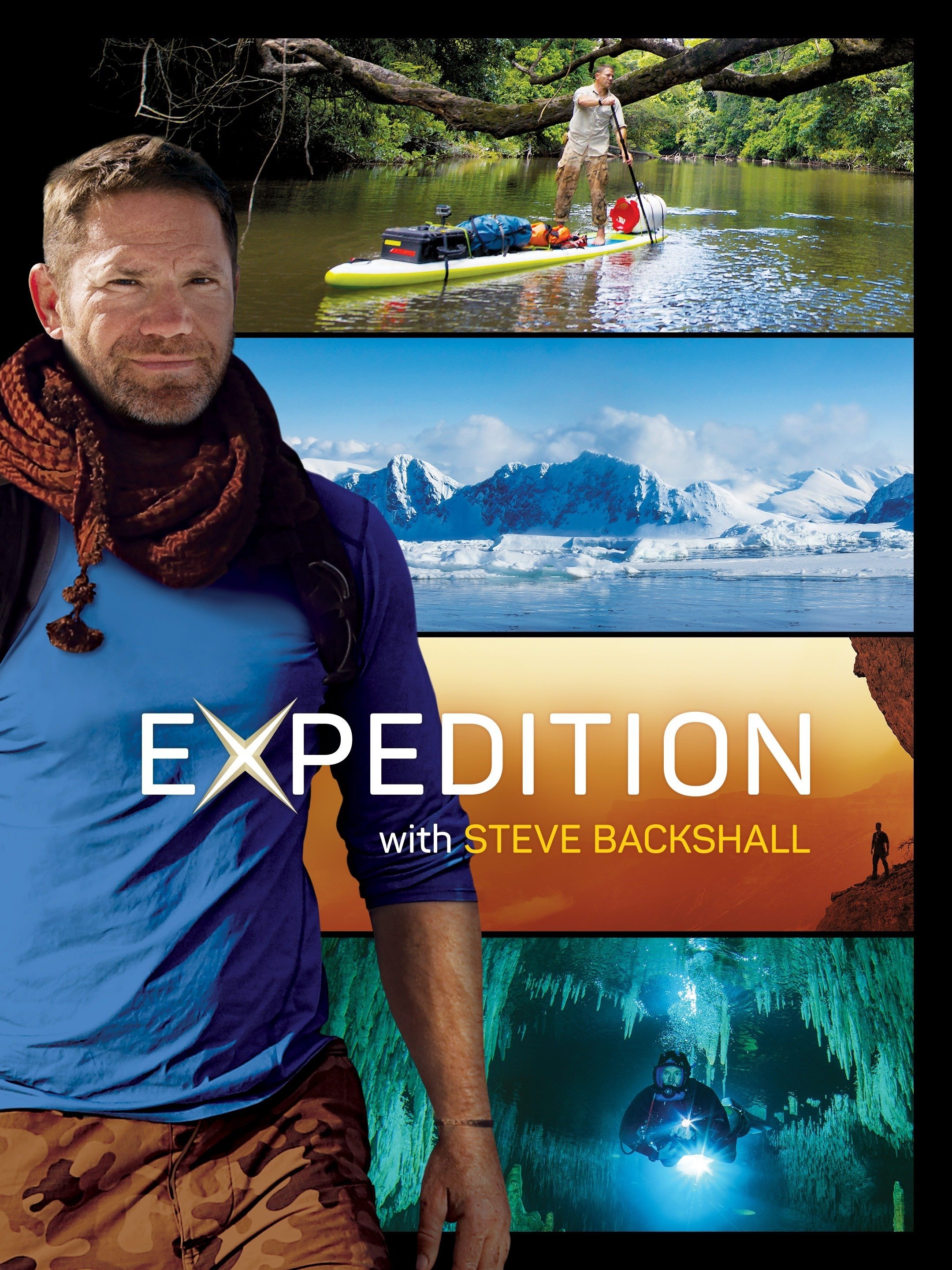 Expedition With Steve Backshall - Rotten Tomatoes