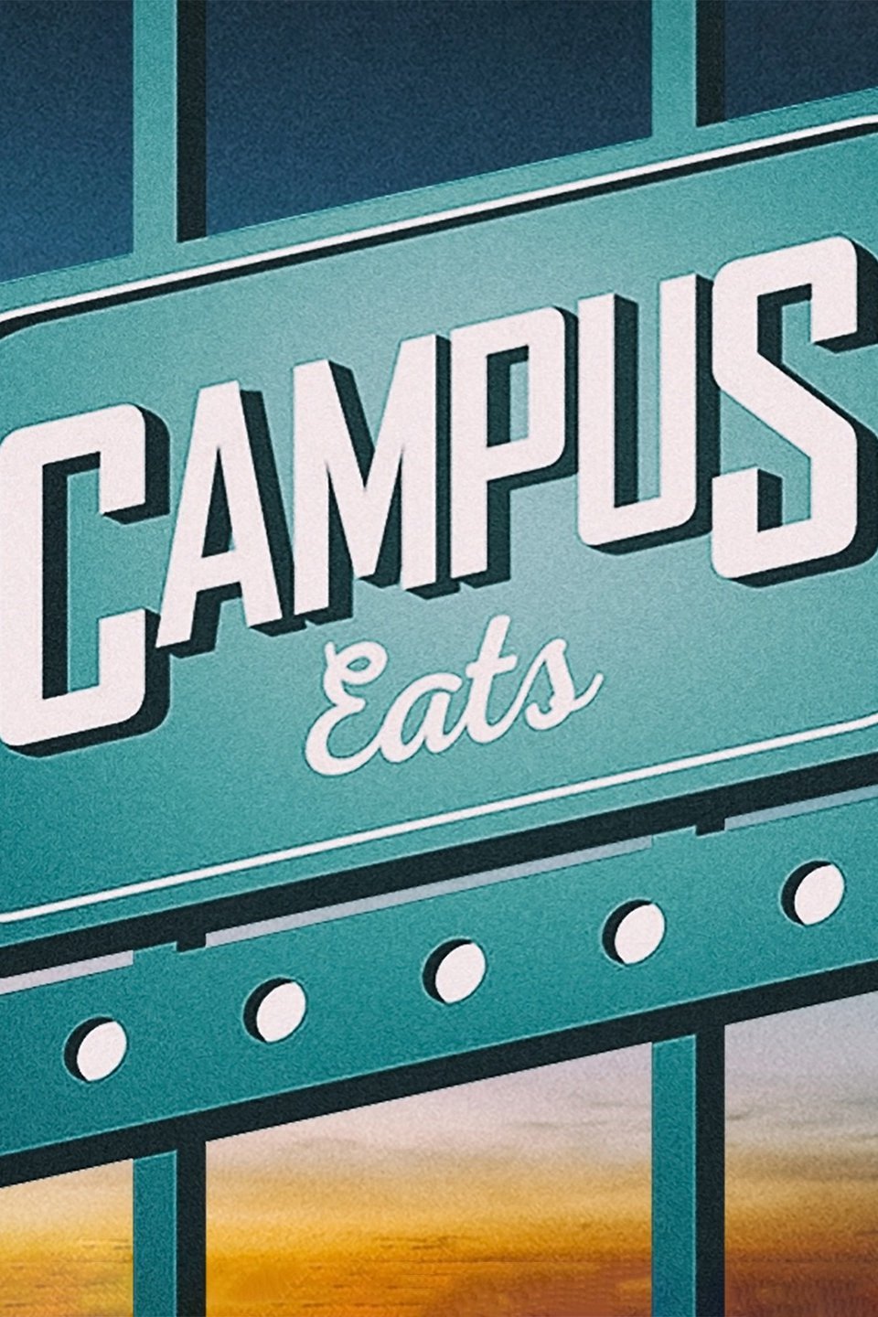 Campus Eats - Rotten Tomatoes