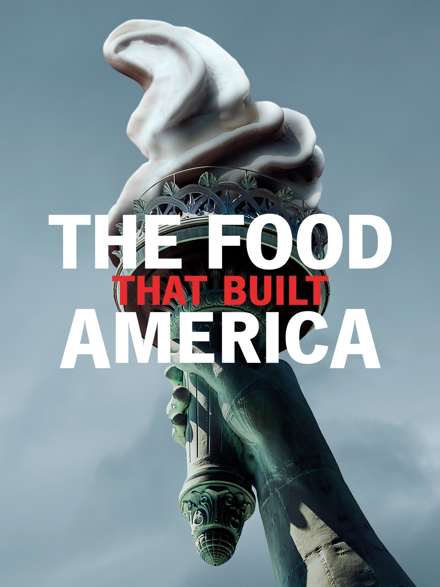 the-food-that-built-america-rotten-tomatoes