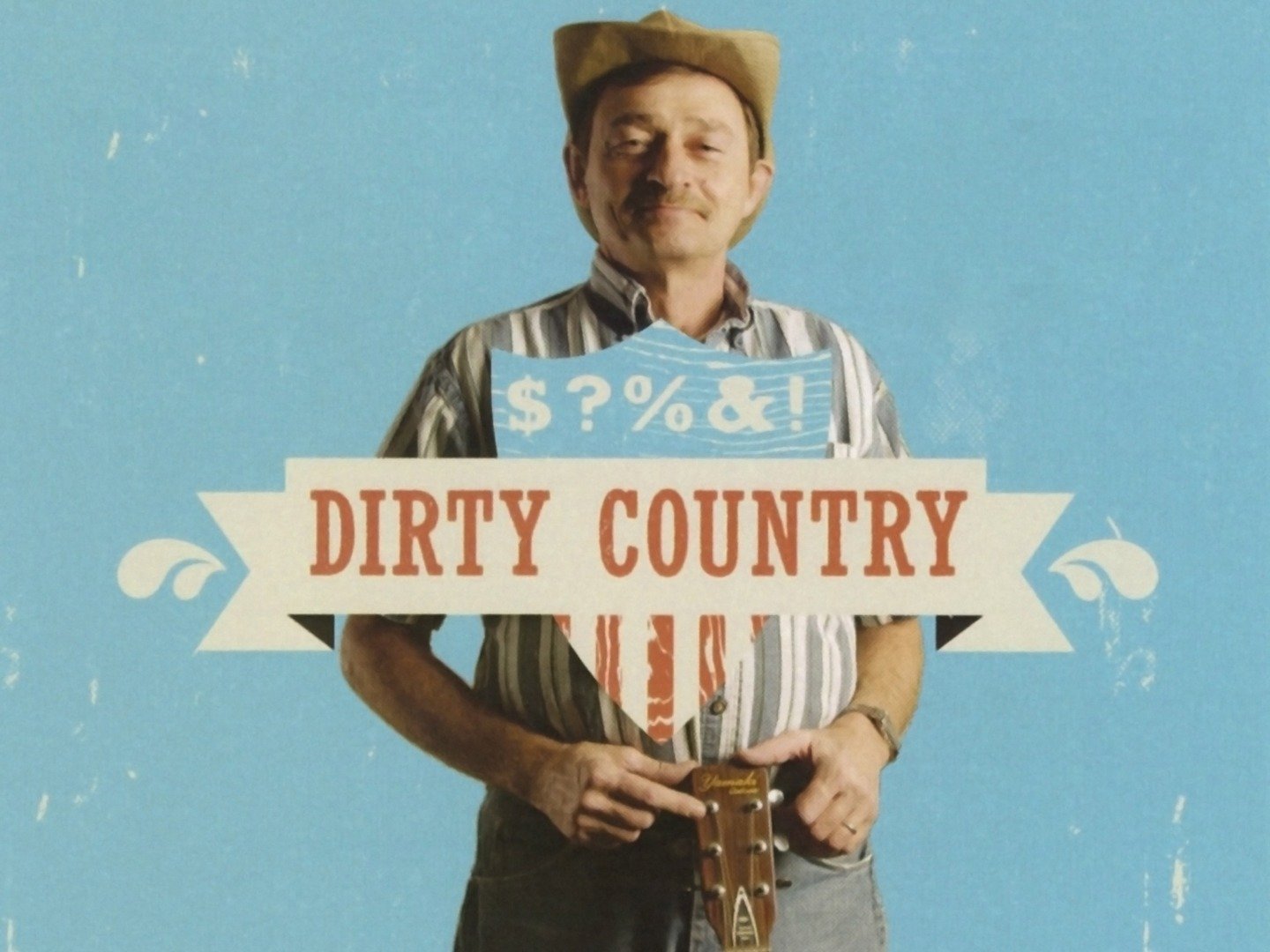 dirty-country-2007-rotten-tomatoes