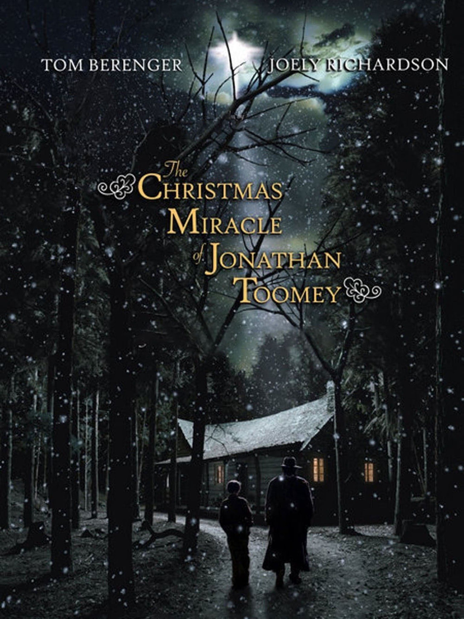 The Christmas Miracle of Jonathan Toomey (2007) Rotten Tomatoes