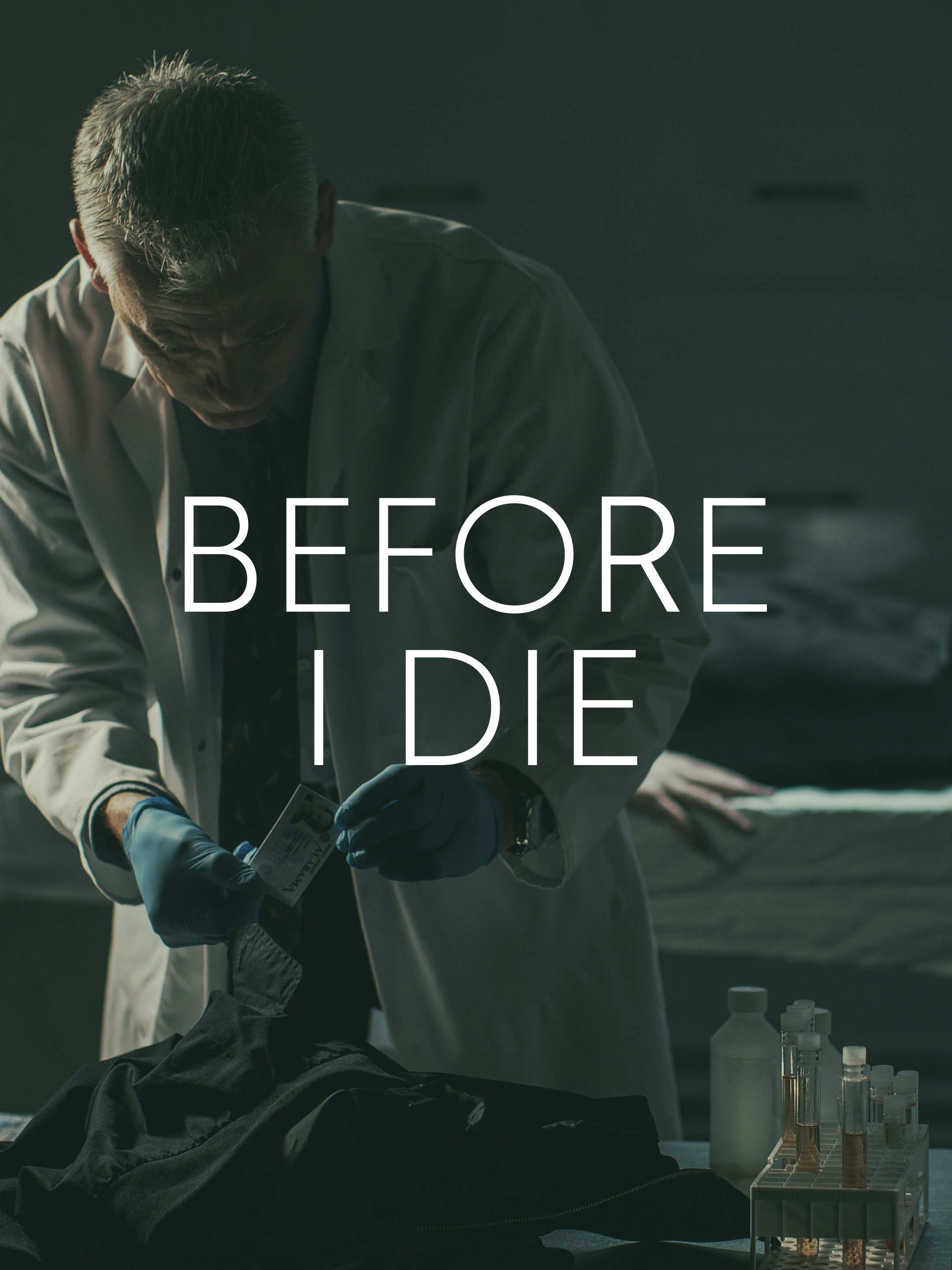 Before I Die - Rotten Tomatoes