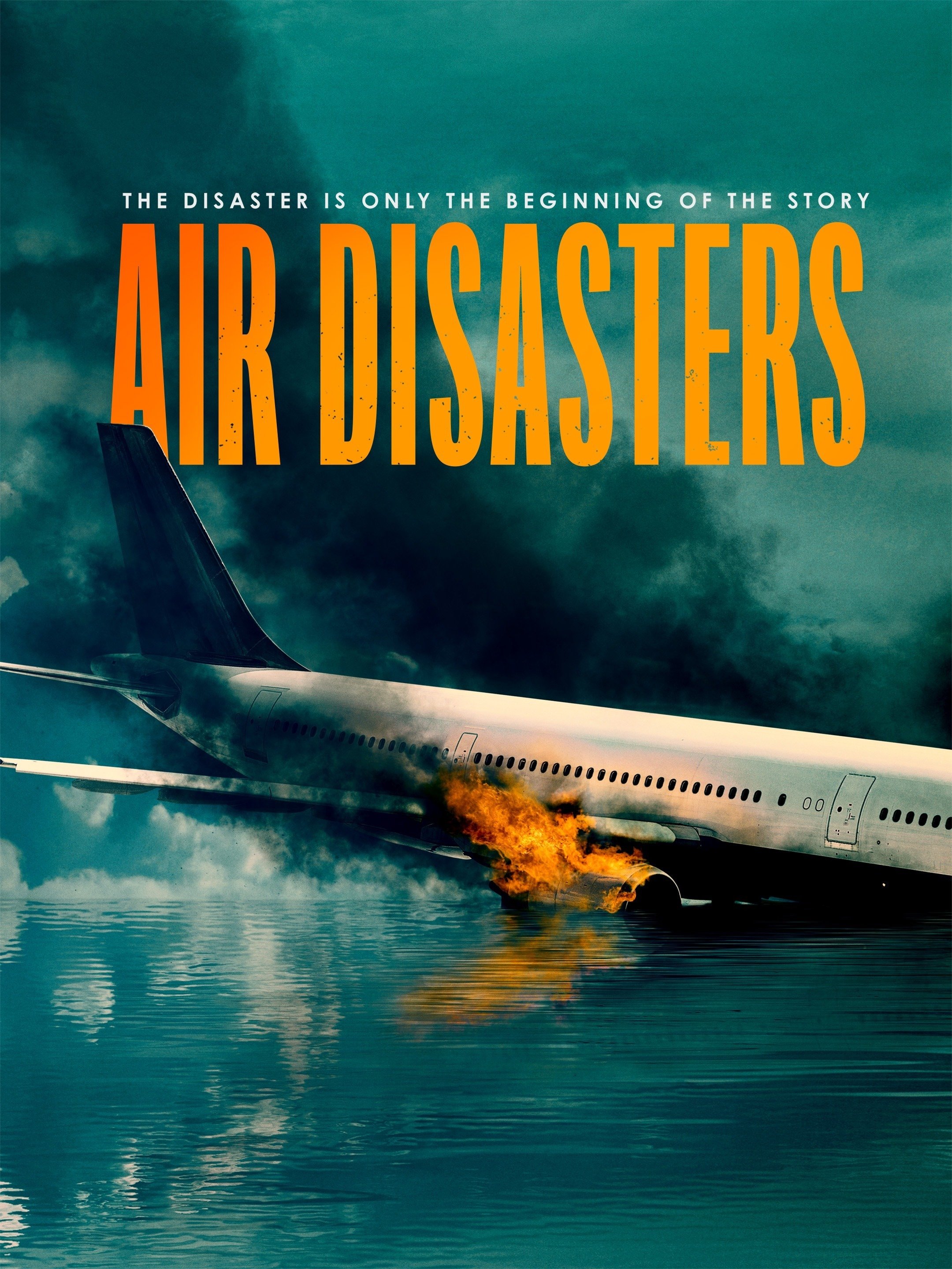 Air Disasters - Rotten Tomatoes