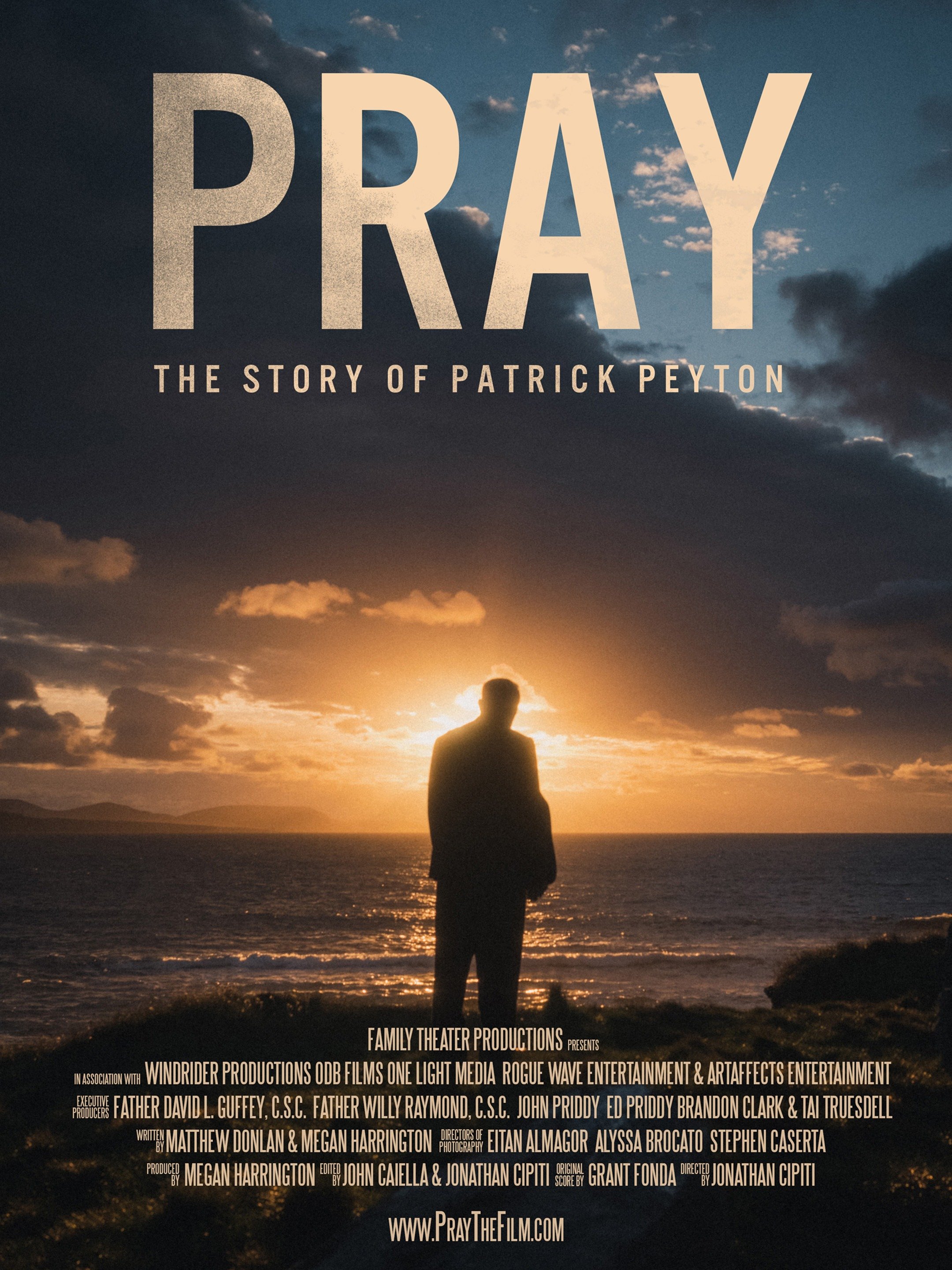 Pray: The Story of Patrick Peyton (2020)
