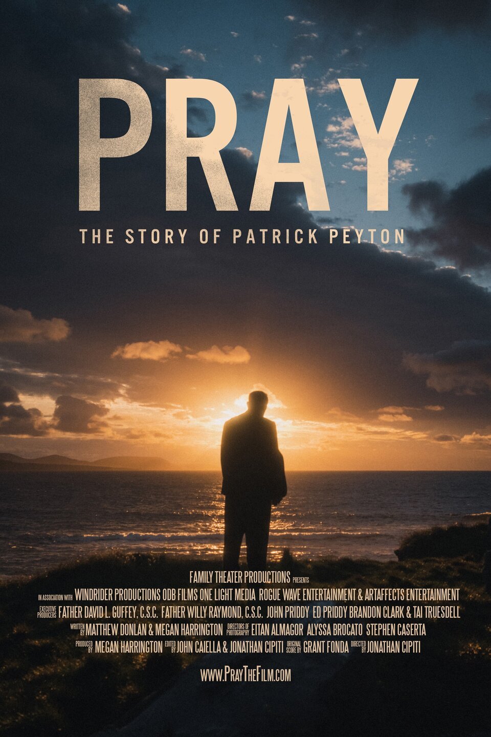 Pray: The Story of Patrick Peyton (2020)