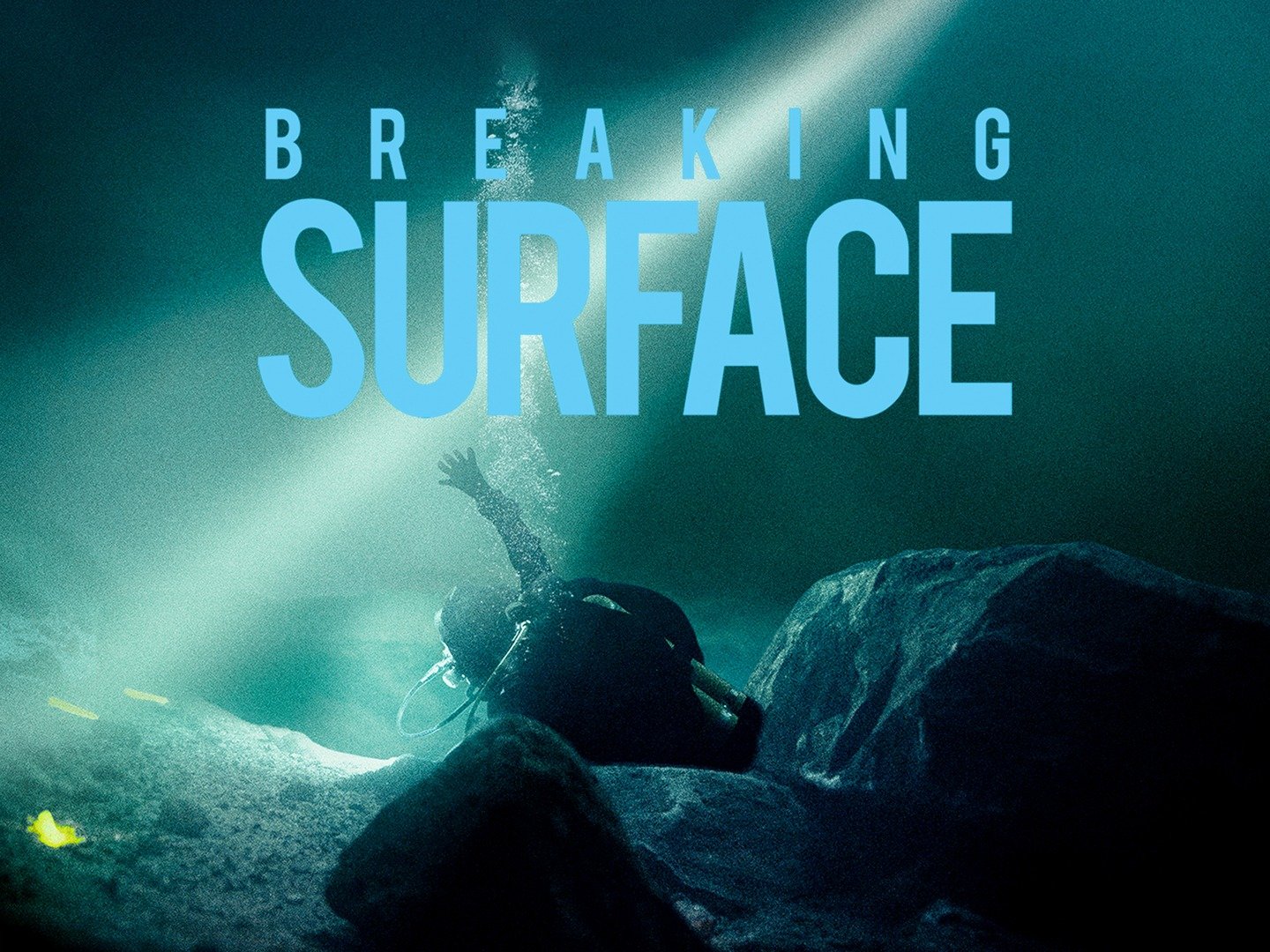 Breaking Surface: Trailer 1 - Trailers & Videos - Rotten Tomatoes